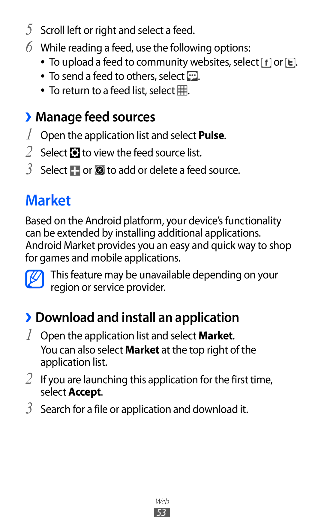 Samsung GT-P7300FKASKZ, GT-P7300FKAARB, GT-P7300FKEJED Market, ››Manage feed sources, ››Download and install an application 