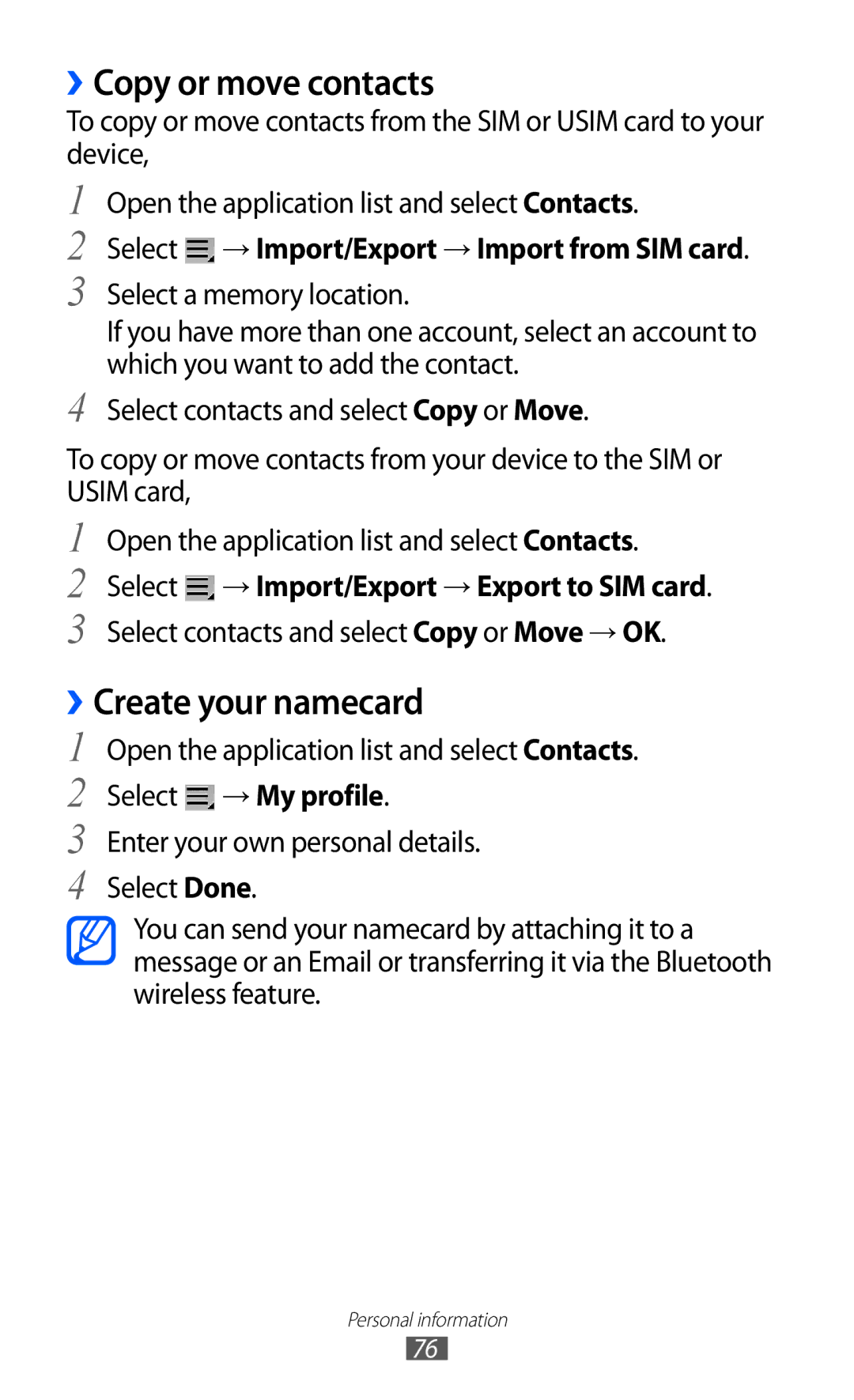 Samsung GT-P7300UWAKSA manual ››Copy or move contacts, Create your namecard, Select → Import/Export → Import from SIM card 