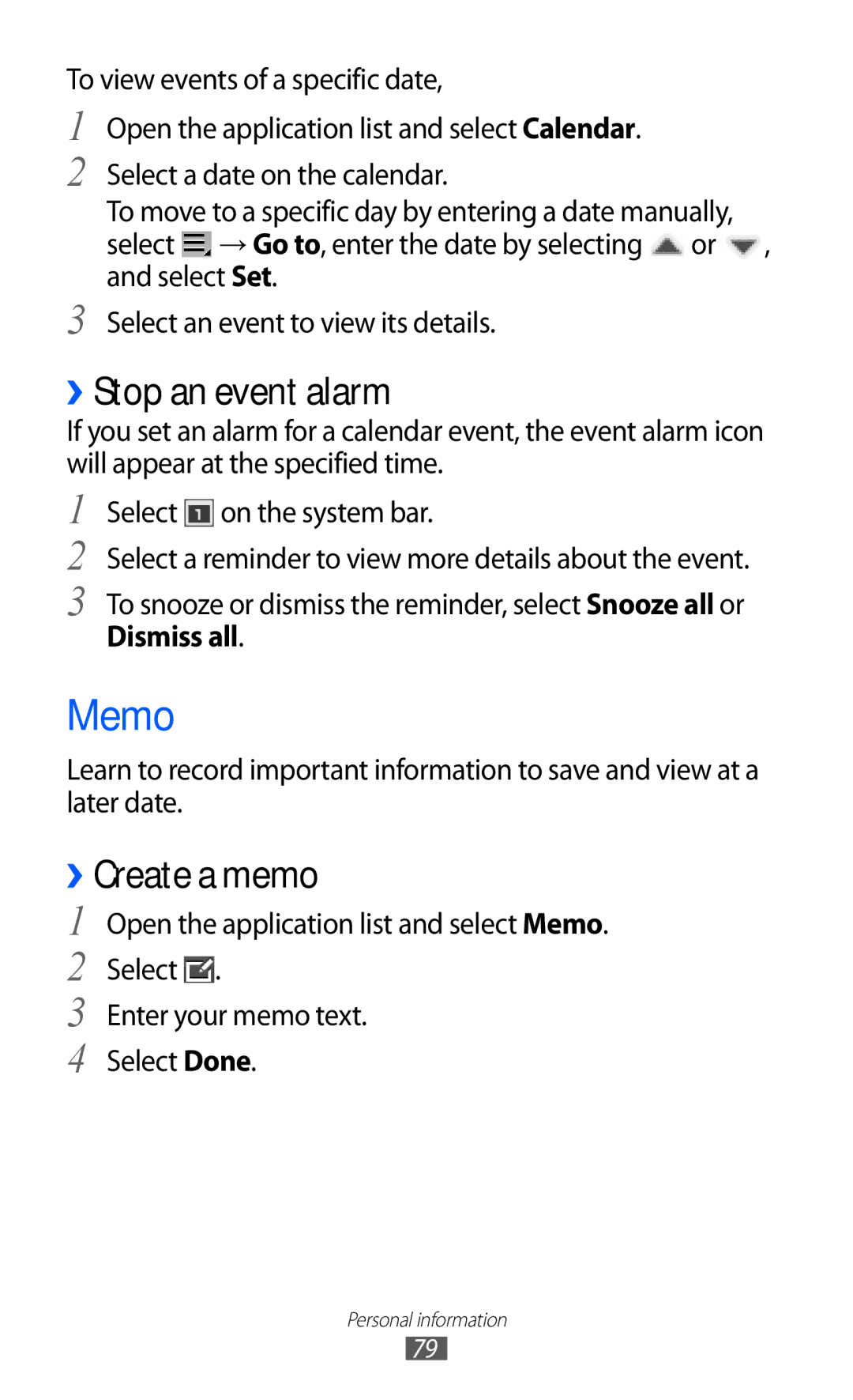 Samsung GT-P7300UWAMID, GT-P7300FKAARB, GT-P7300FKEJED manual Memo, ››Stop an event alarm, ››Create a memo, Dismiss all 