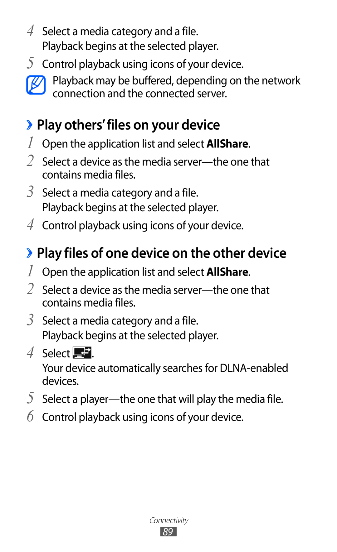 Samsung GT-P7300UWETHR, GT-P7300FKAARB ››Play others’files on your device, ››Play files of one device on the other device 