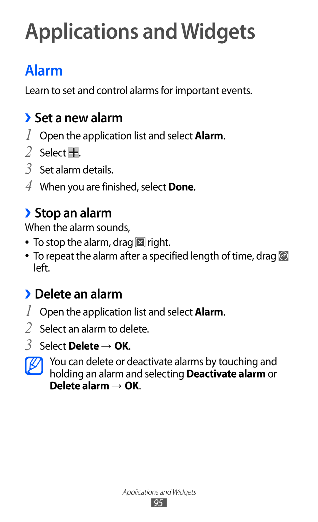 Samsung GT-P7300FKAXXV manual Applications and Widgets, Alarm, ››Set a new alarm, ››Stop an alarm, ››Delete an alarm 