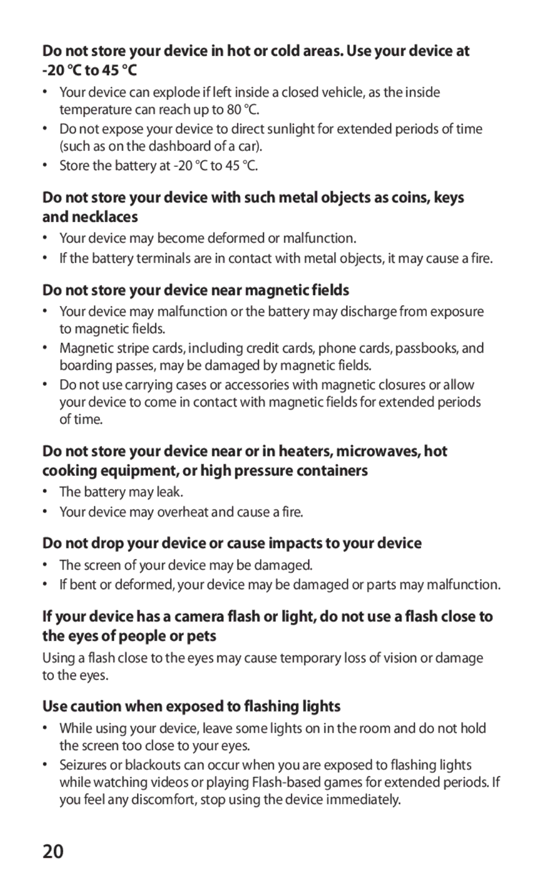 Samsung GT-P7300FKEECT manual Do not store your device near magnetic fields, Use caution when exposed to flashing lights 