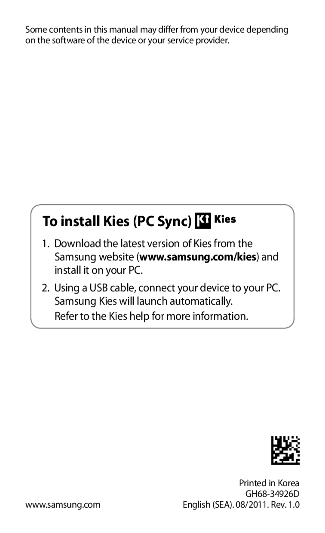 Samsung GT-P7300FKEJED, GT-P7300FKAARB, GT-P7300UWAAFR, GT-P7300UWABTC, GT-P7300UWAJED manual To install Kies PC Sync 