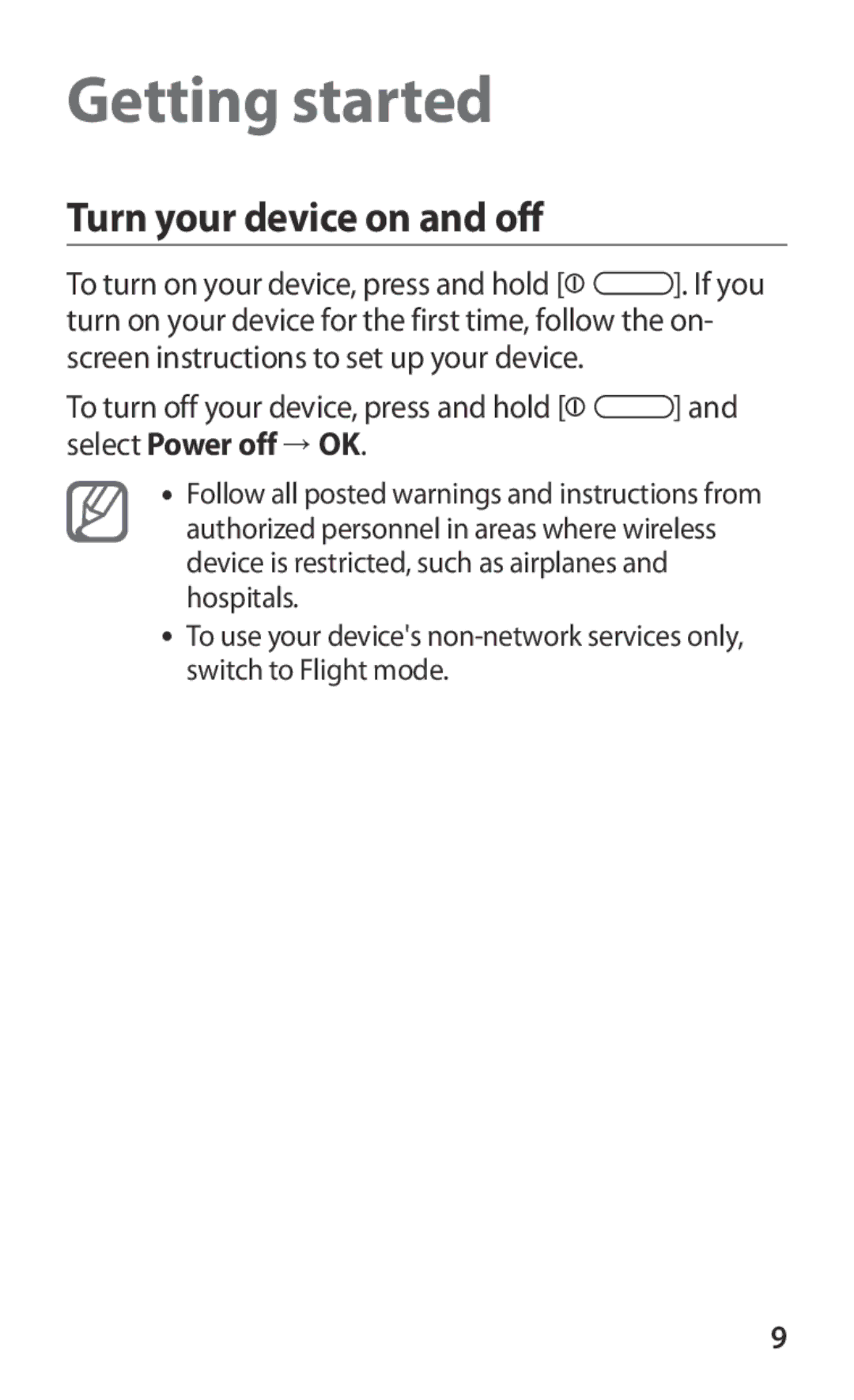 Samsung GT-P7300UWAKSA, GT-P7300FKAARB, GT-P7300FKEJED, GT-P7300UWAAFR manual Getting started, Turn your device on and off 