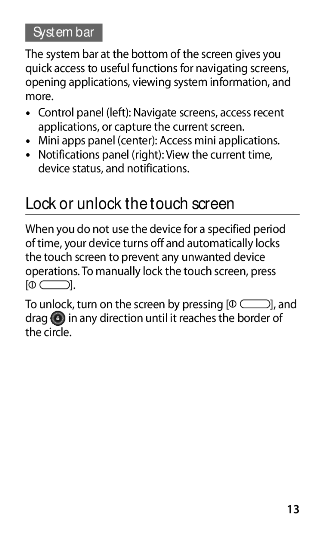 Samsung GT-P7300UWATUN, GT-P7300FKAARB, GT-P7300FKEJED, GT-P7300UWAAFR manual Lock or unlock the touch screen, System bar 