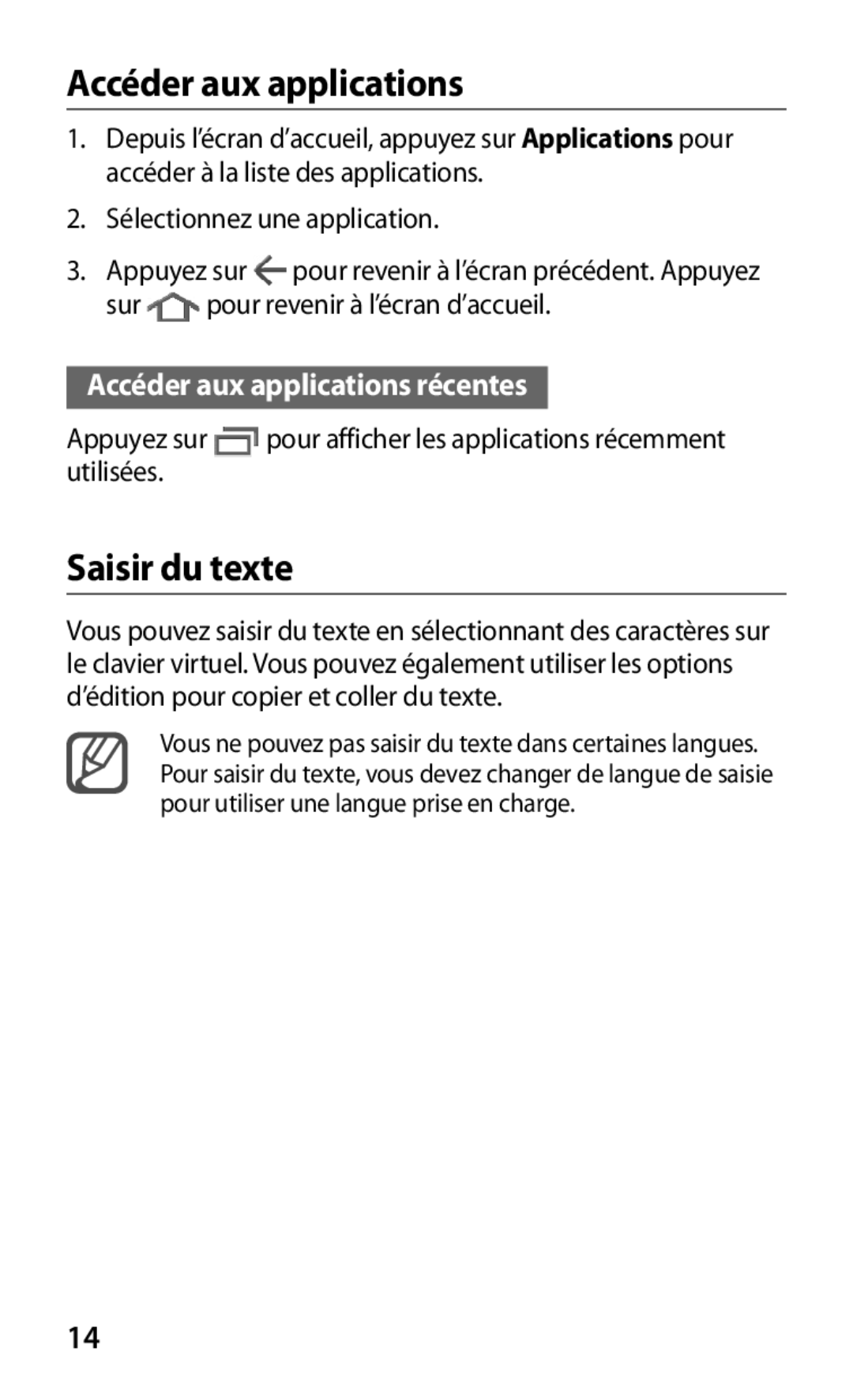 Samsung GT-P7300FKAGBL, GT-P7300UWAGBL, GT-P7300UWABGL, GT-P7300UWAROM manual Accéder aux applications, Saisir du texte 