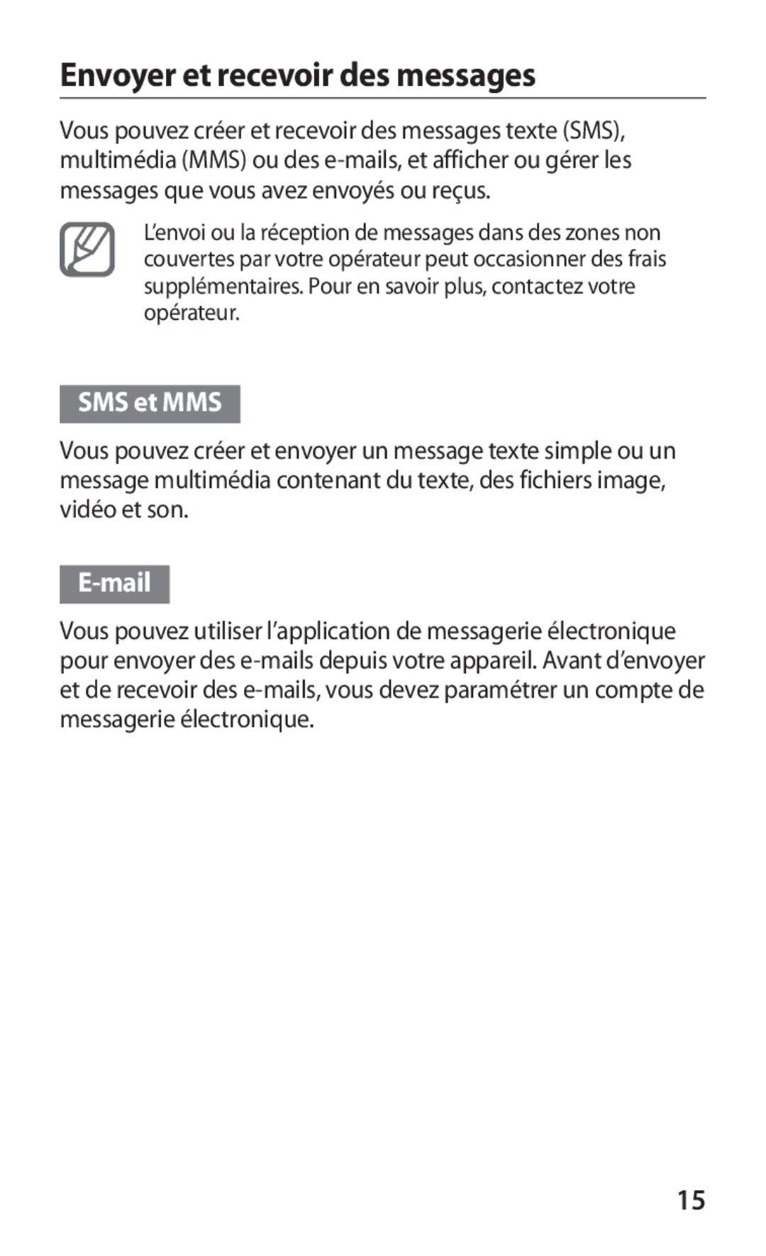 Samsung GT-P7300UWAGBL, GT-P7300FKAGBL, GT-P7300UWABGL, GT-P7300UWAROM manual Envoyer et recevoir des messages, SMS et MMS 