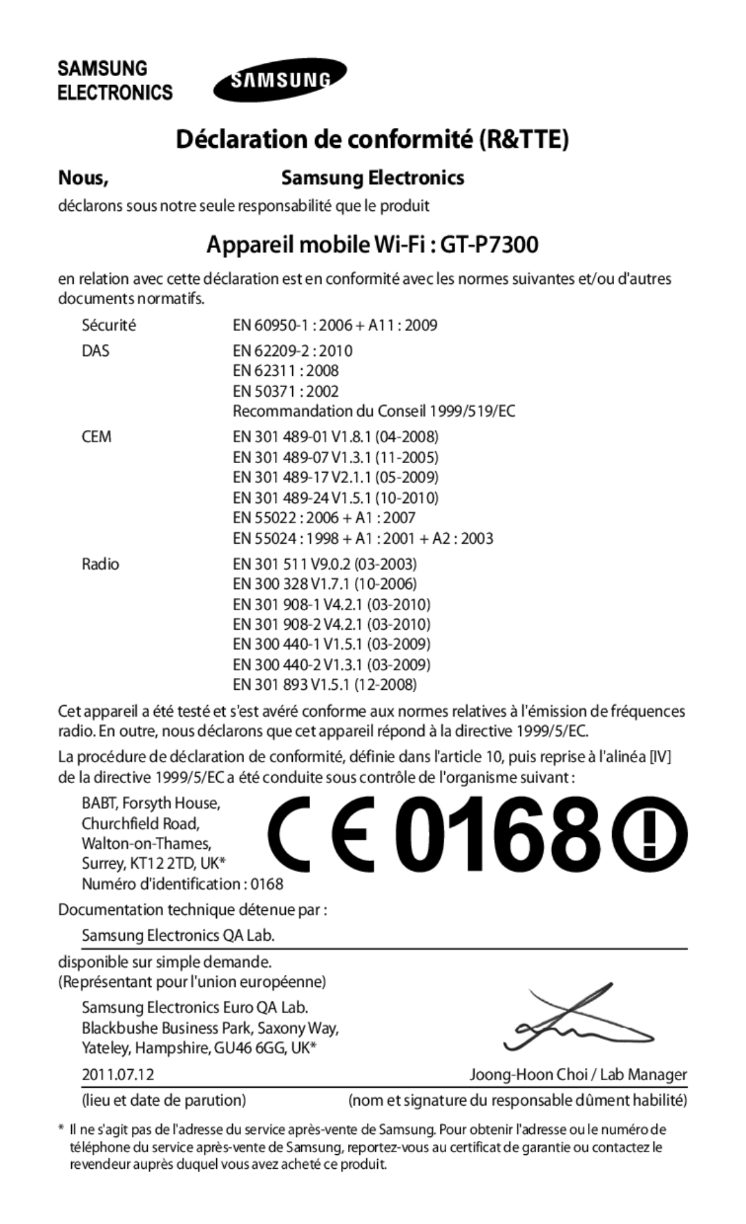 Samsung GT-P7300UWAGBL, GT-P7300FKAGBL manual Appareil mobile Wi-Fi GT-P7300, Déclaration de conformité R&TTE, Nous 
