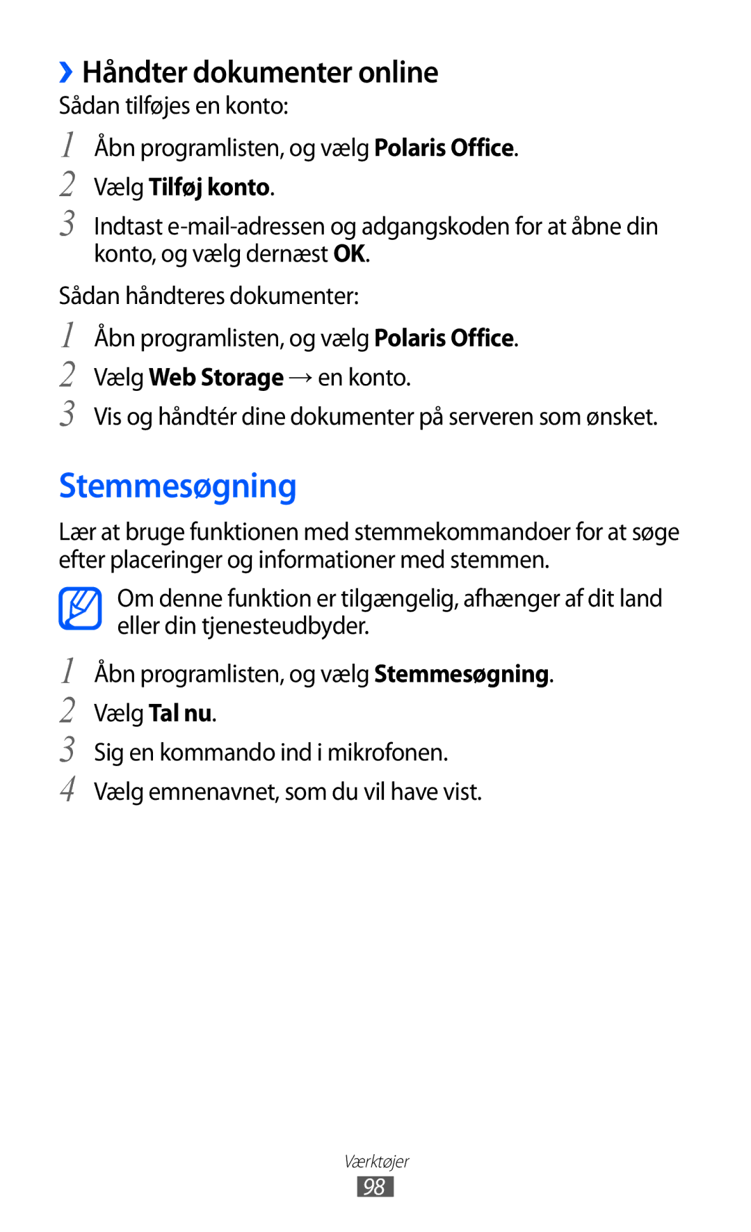Samsung GT-P7300FKENEE, GT-P7300FKANEE, GT-P7300UWENEE manual Stemmesøgning, ››Håndter dokumenter online, Vælg Tilføj konto 