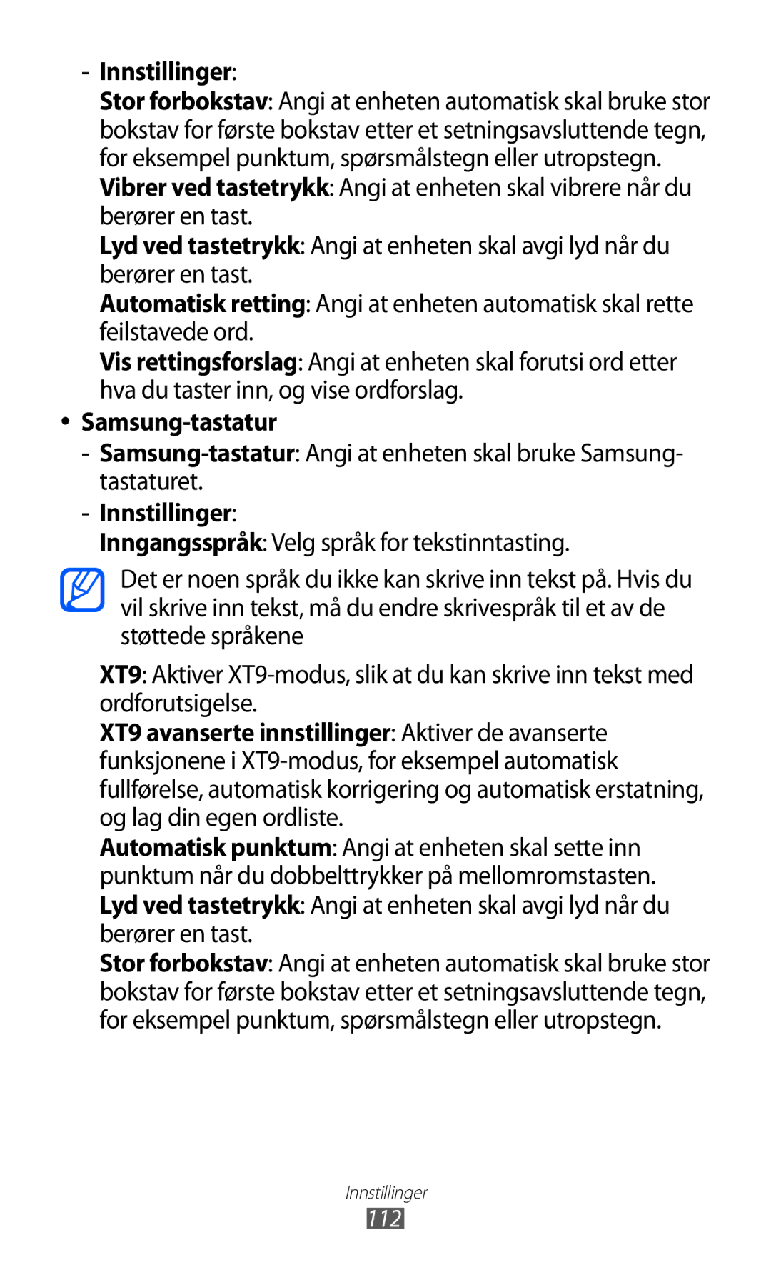 Samsung GT-P7300UWANEE, GT-P7300FKANEE, GT-P7300UWENEE, GT-P7300FKENEE, GT-P7300UWANSE manual Innstillinger, Samsung-tastatur 