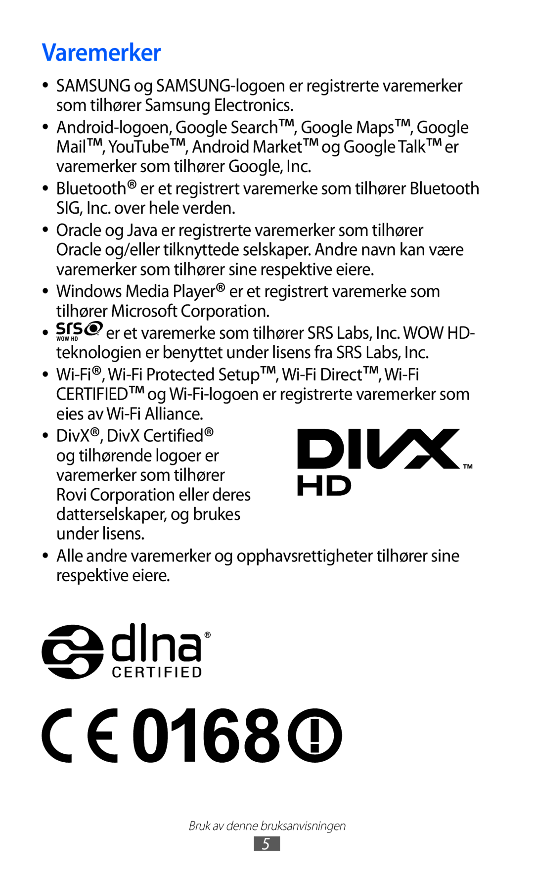 Samsung GT-P7300FKANEE, GT-P7300UWENEE, GT-P7300UWANEE, GT-P7300FKENEE, GT-P7300UWANSE manual Varemerker 