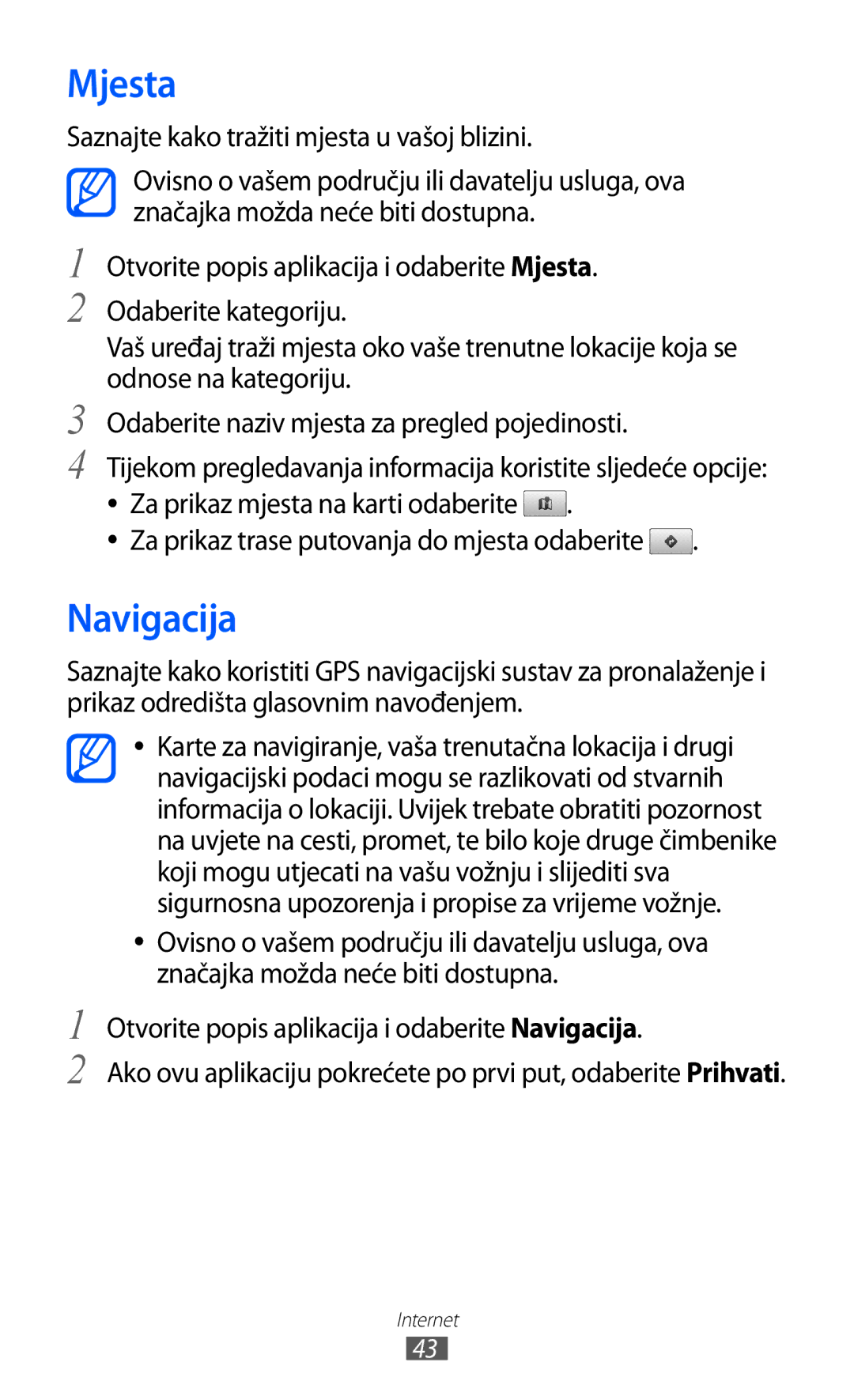 Samsung GT-P7300FKACRO, GT-P7300FKATRA, GT-P7300FKATWO Mjesta, Navigacija, Saznajte kako tražiti mjesta u vašoj blizini 