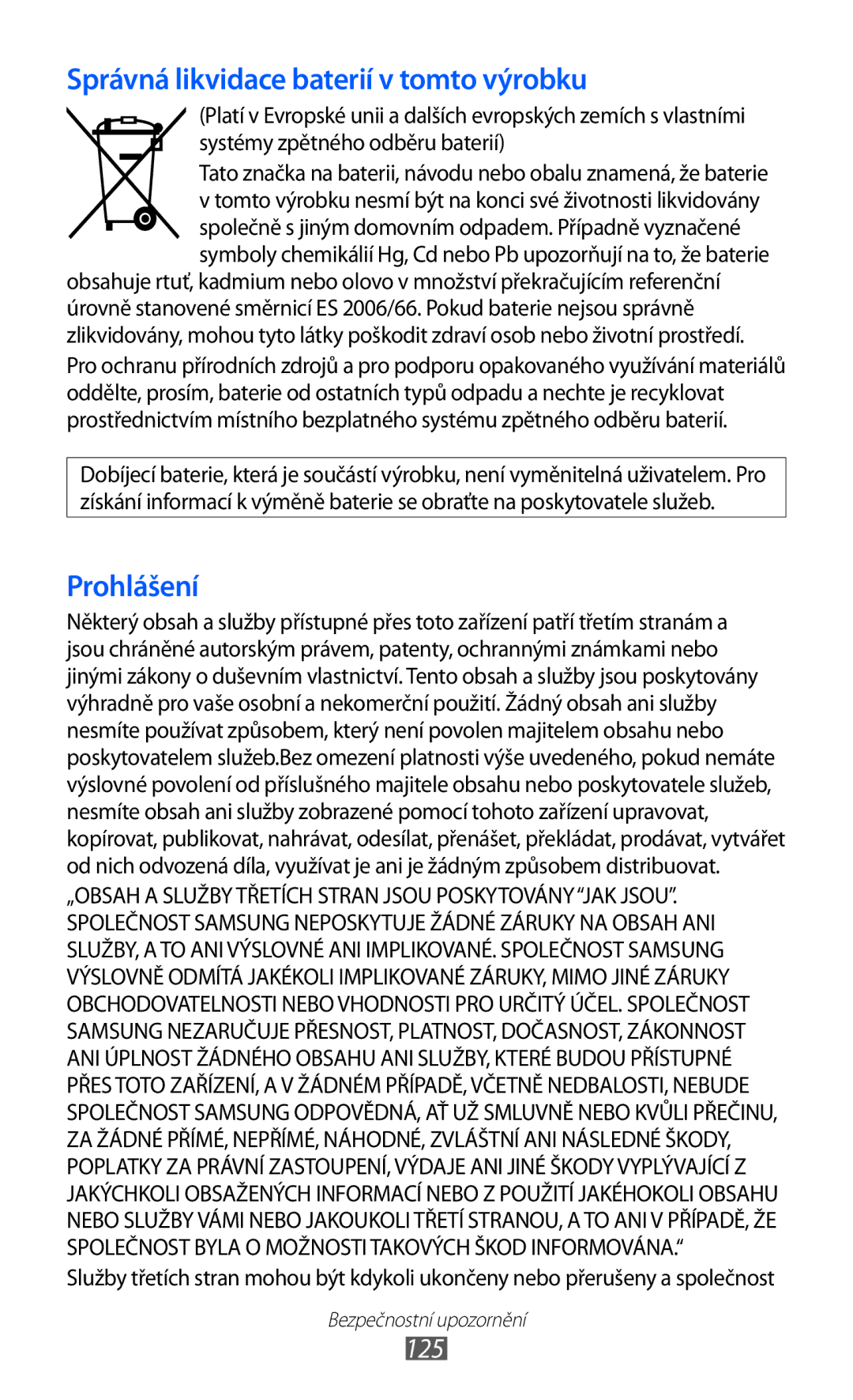 Samsung GT-P7300FKAORS, GT-P7300UWAATO, GT-P7300FKAATO, GT-P7300FKABGL manual Správná likvidace baterií v tomto výrobku 