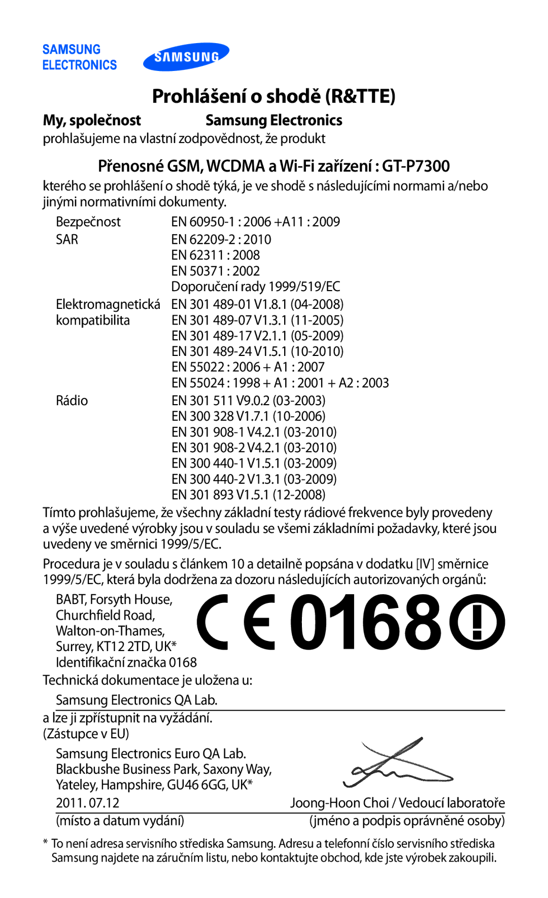 Samsung GT-P7300UWDXEZ, GT-P7300UWAATO manual Prohlášení o shodě R&TTE, Přenosné GSM, Wcdma a Wi-Fi zařízení GT-P7300 