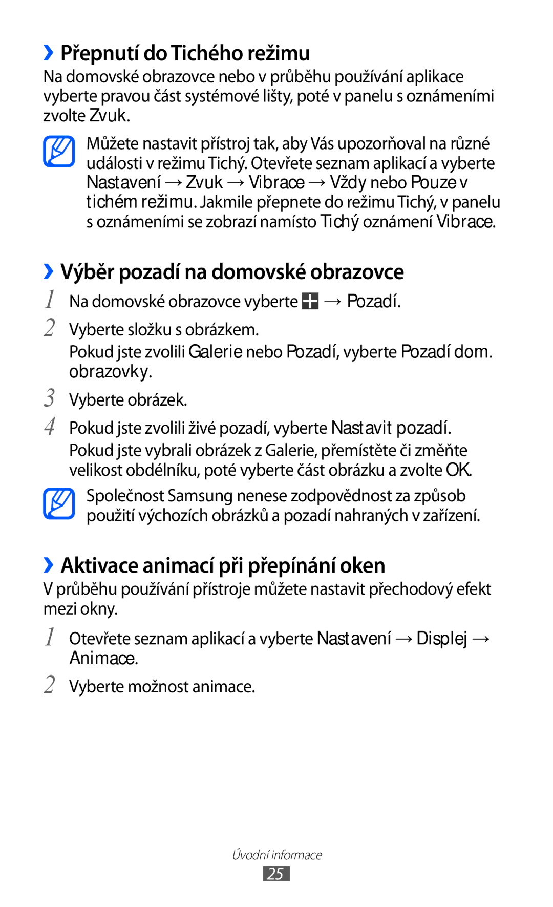 Samsung GT-P7300FKEXEZ, GT-P7300UWAATO, GT-P7300FKAATO ››Přepnutí do Tichého režimu, ››Výběr pozadí na domovské obrazovce 