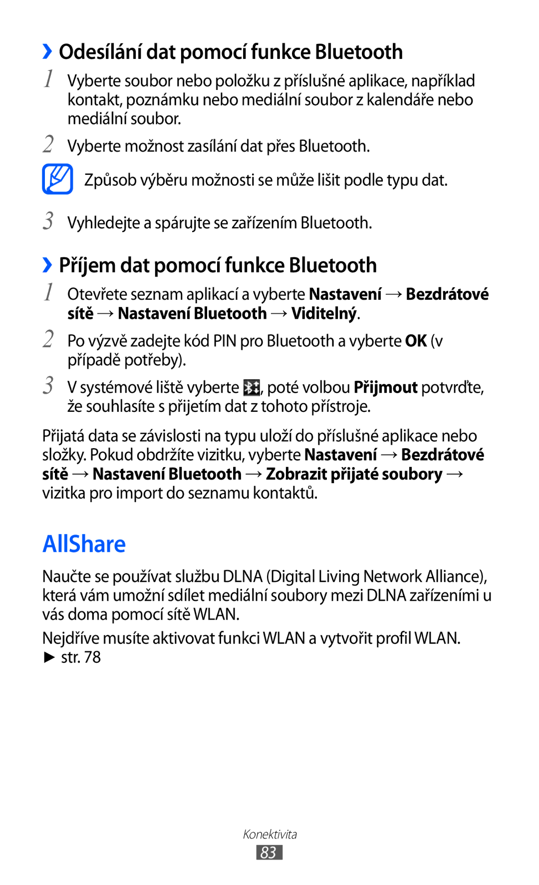 Samsung GT-P7300FKAORS manual AllShare, ››Odesílání dat pomocí funkce Bluetooth, ››Příjem dat pomocí funkce Bluetooth 