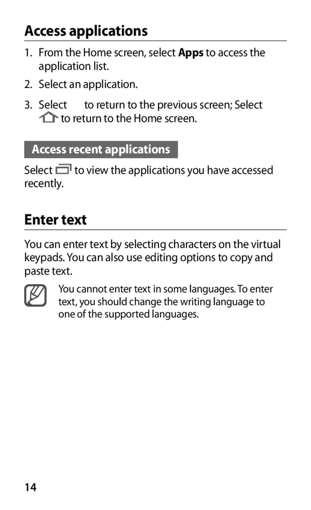 Samsung GT-P7300UWAO2C, GT-P7300UWAATO, GT-P7300FKAATO, GT-P7300FKAGBL, GT-P7300UWAGBL manual Access applications, Enter text 