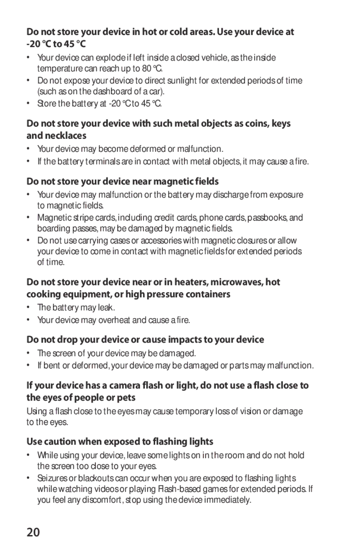 Samsung GT-P7300UWAGBL manual Do not store your device near magnetic fields, Use caution when exposed to flashing lights 