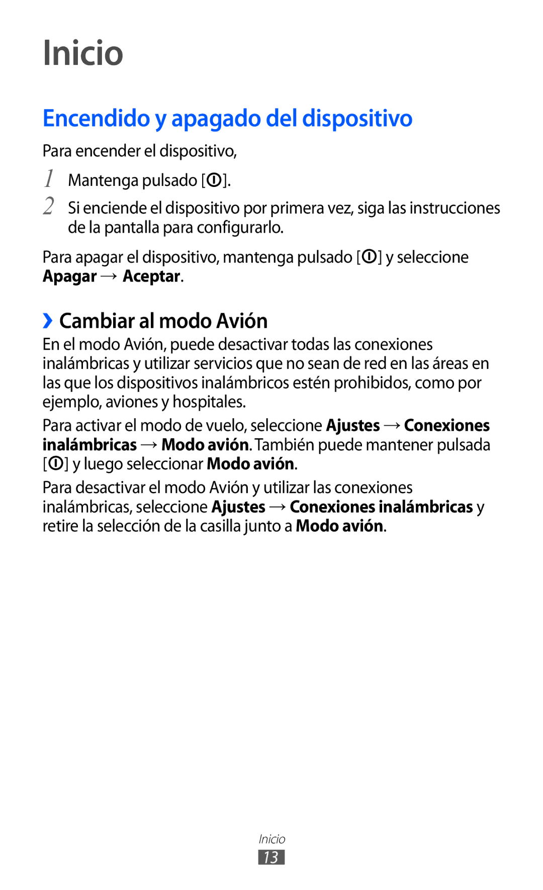 Samsung GT-P7300FKAFOP, GT-P7300UWAFOP, GT-P7300FKAATL Inicio, Encendido y apagado del dispositivo, ››Cambiar al modo Avión 