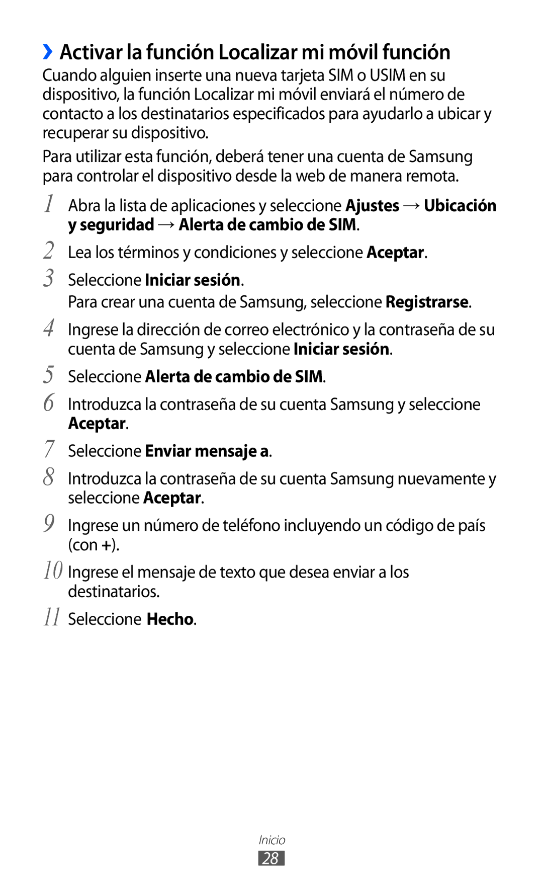 Samsung GT-P7300UWAFOP manual ››Activar la función Localizar mi móvil función, Seguridad → Alerta de cambio de SIM 