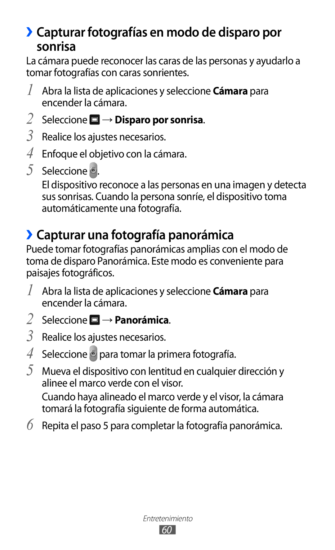 Samsung GT-P7300UWAFOP manual ››Capturar fotografías en modo de disparo por sonrisa, ››Capturar una fotografía panorámica 