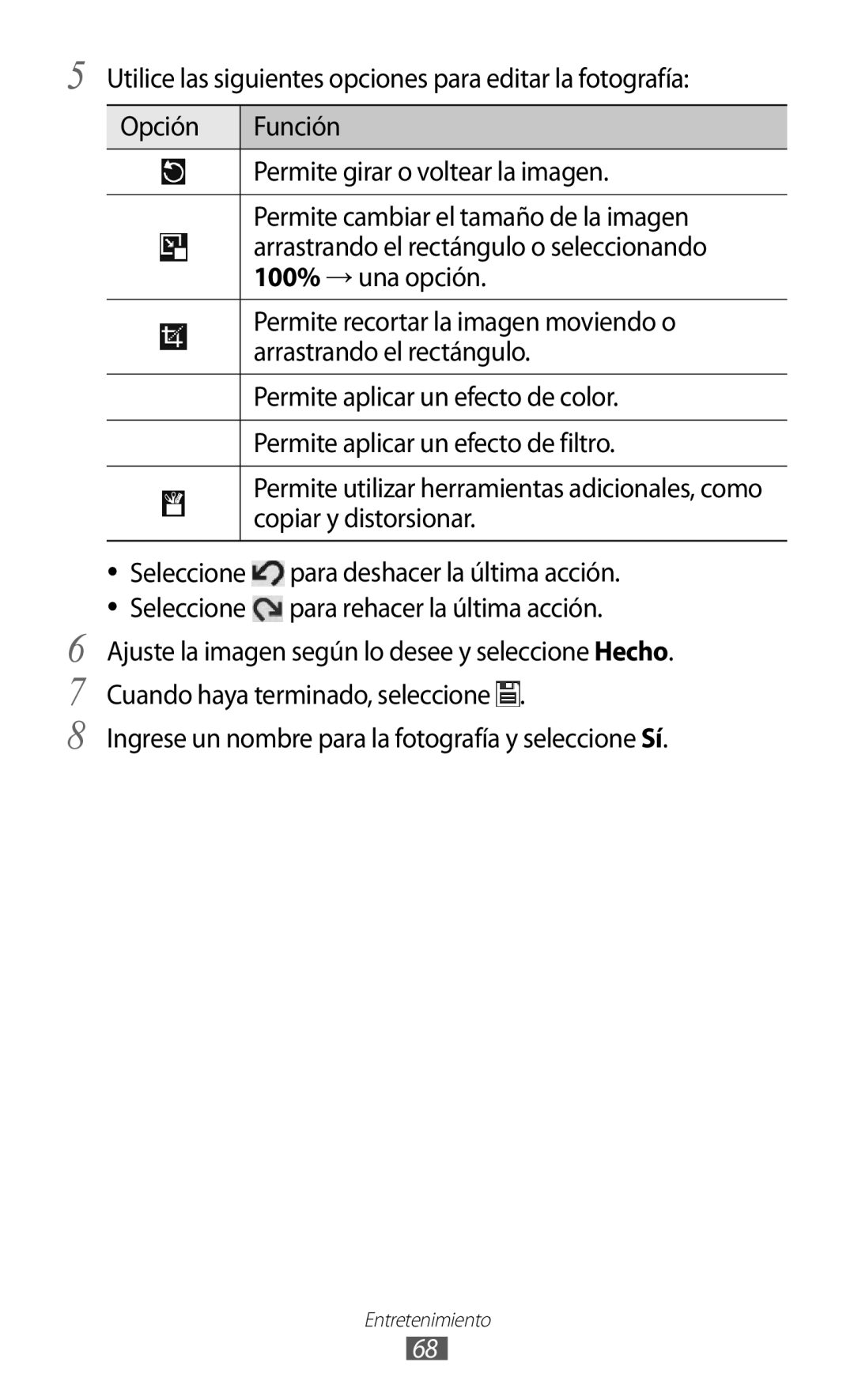 Samsung GT-P7300UWAFOP, GT-P7300FKAFOP manual Copiar y distorsionar, Ingrese un nombre para la fotografía y seleccione Sí 