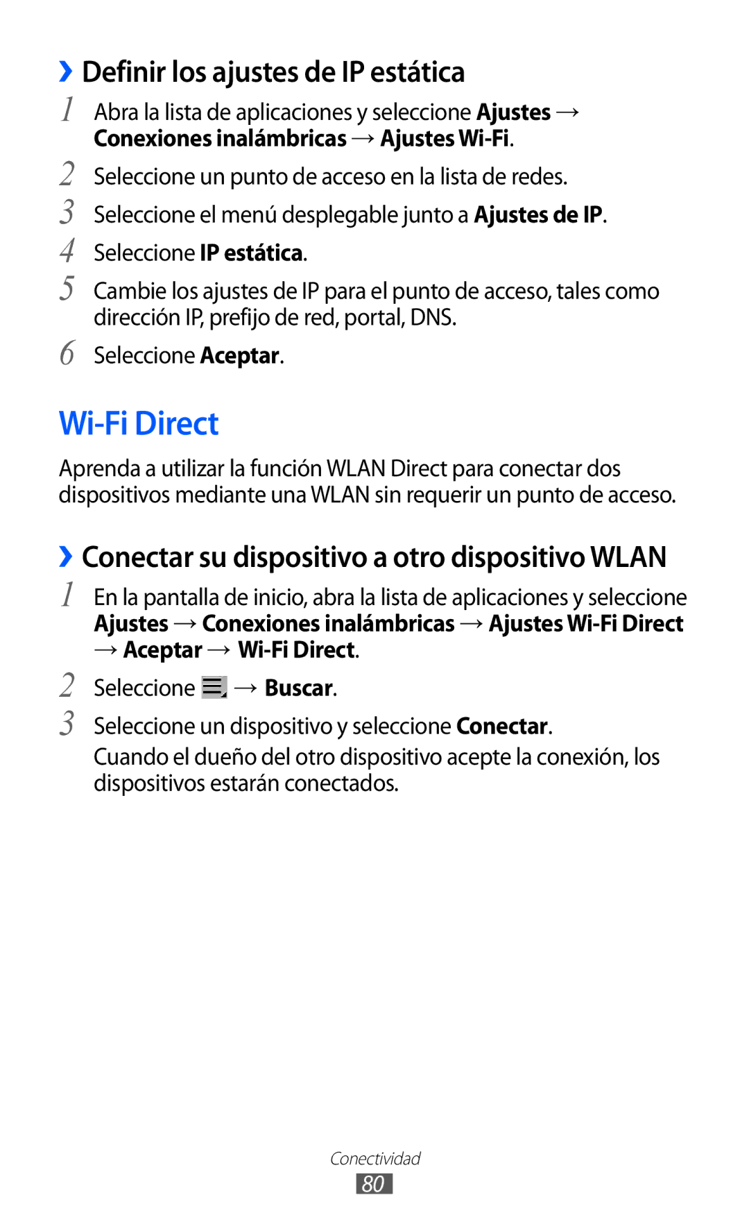 Samsung GT-P7300UWAFOP, GT-P7300FKAFOP, GT-P7300FKAATL, GT-P7300OWAATL Wi-Fi Direct, ››Definir los ajustes de IP estática 