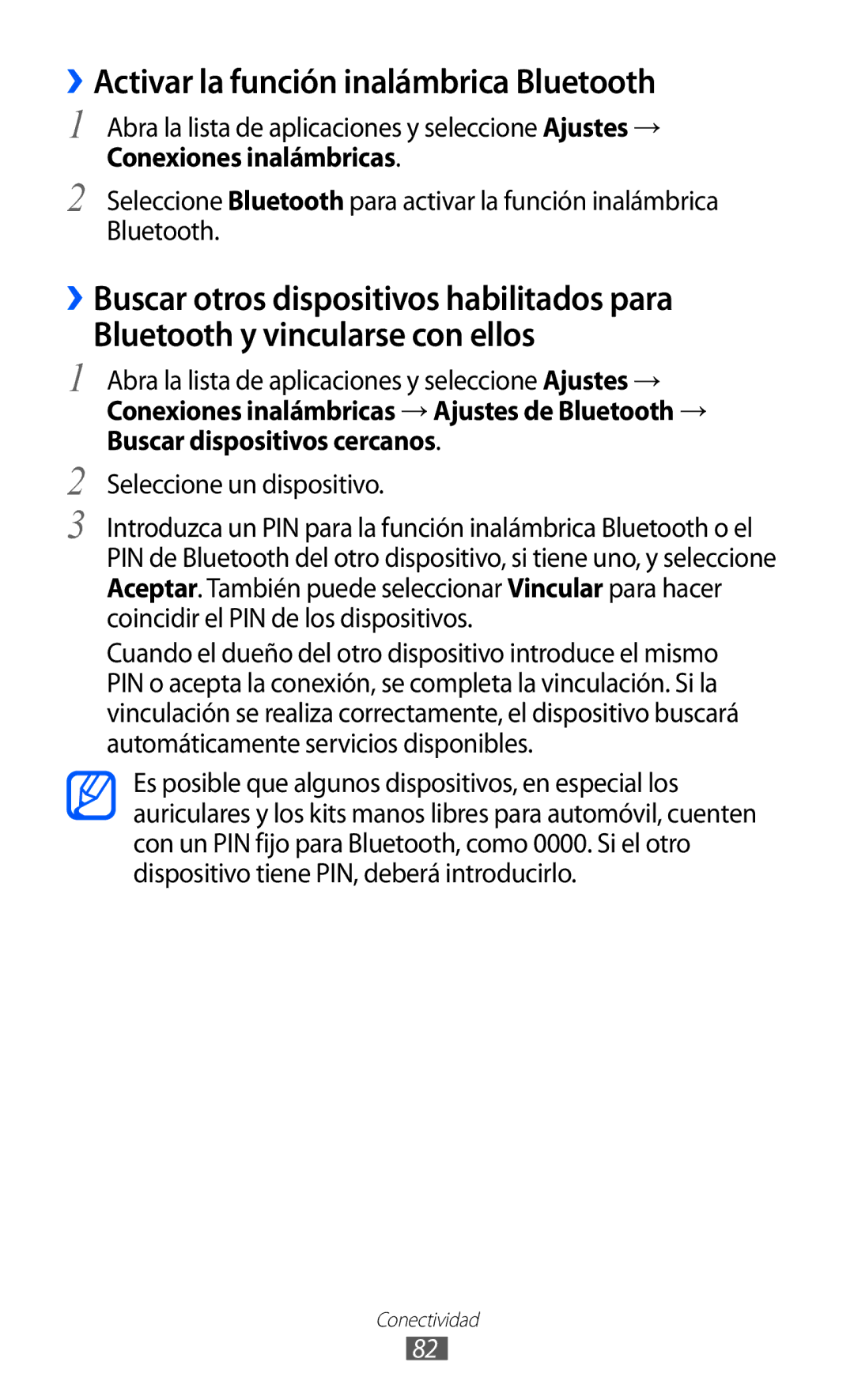 Samsung GT-P7300FKAATL, GT-P7300UWAFOP, GT-P7300FKAFOP, GT-P7300OWAATL manual ››Activar la función inalámbrica Bluetooth 