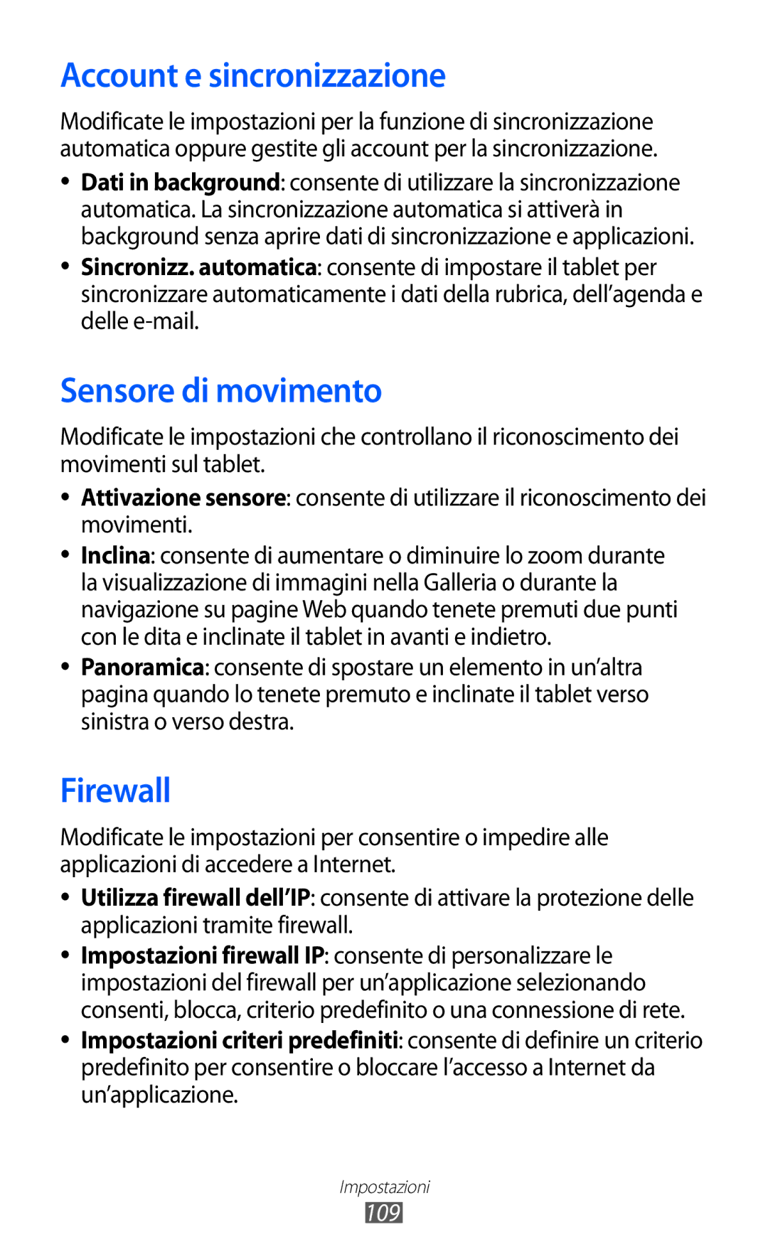 Samsung GT-P7300UWAHUI, GT-P7300UWATUR, GT-P7300UWAITV manual Account e sincronizzazione, Sensore di movimento, Firewall, 109 