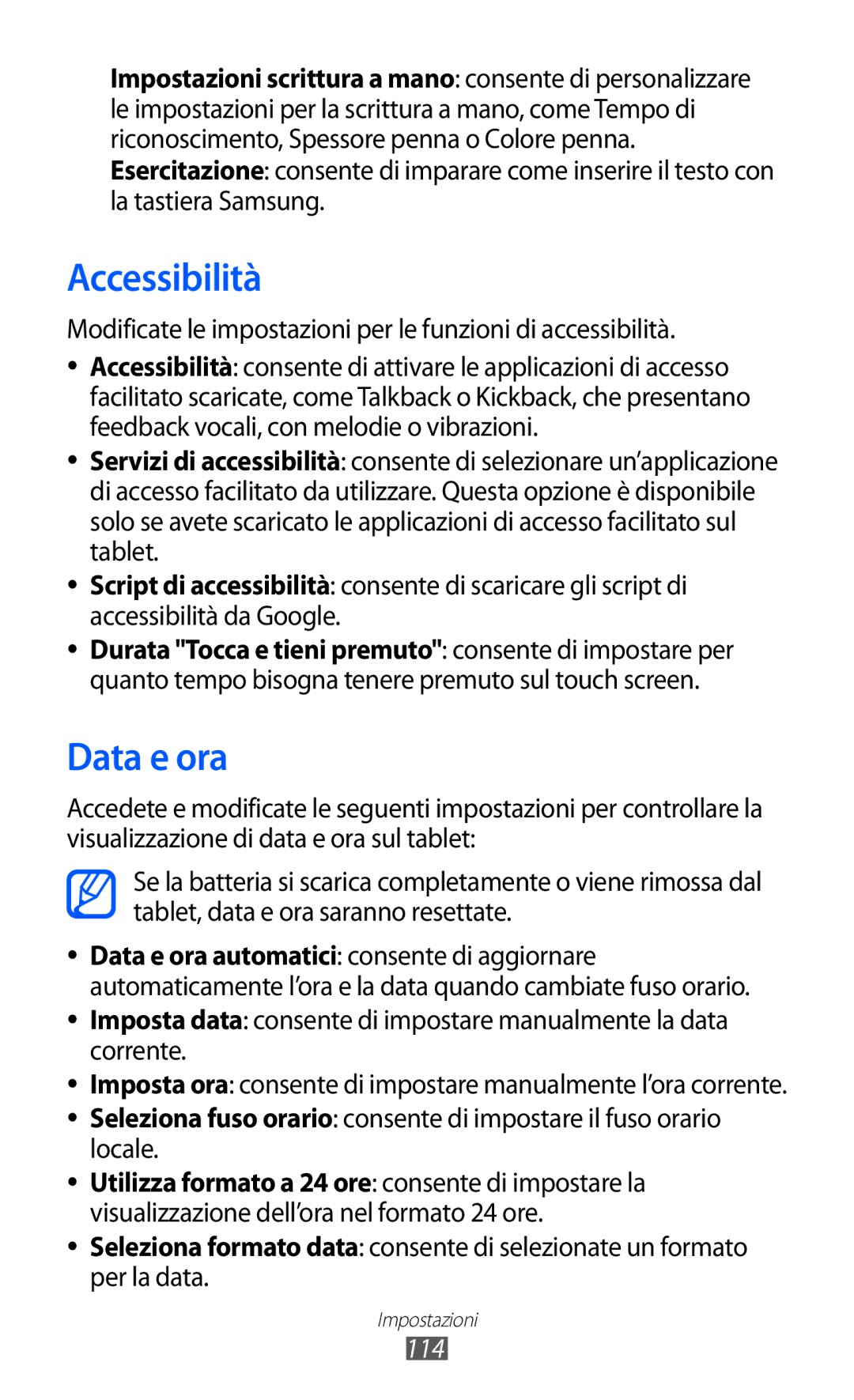 Samsung GT-P7300FKATIM manual Accessibilità, Data e ora, Modificate le impostazioni per le funzioni di accessibilità, 114 