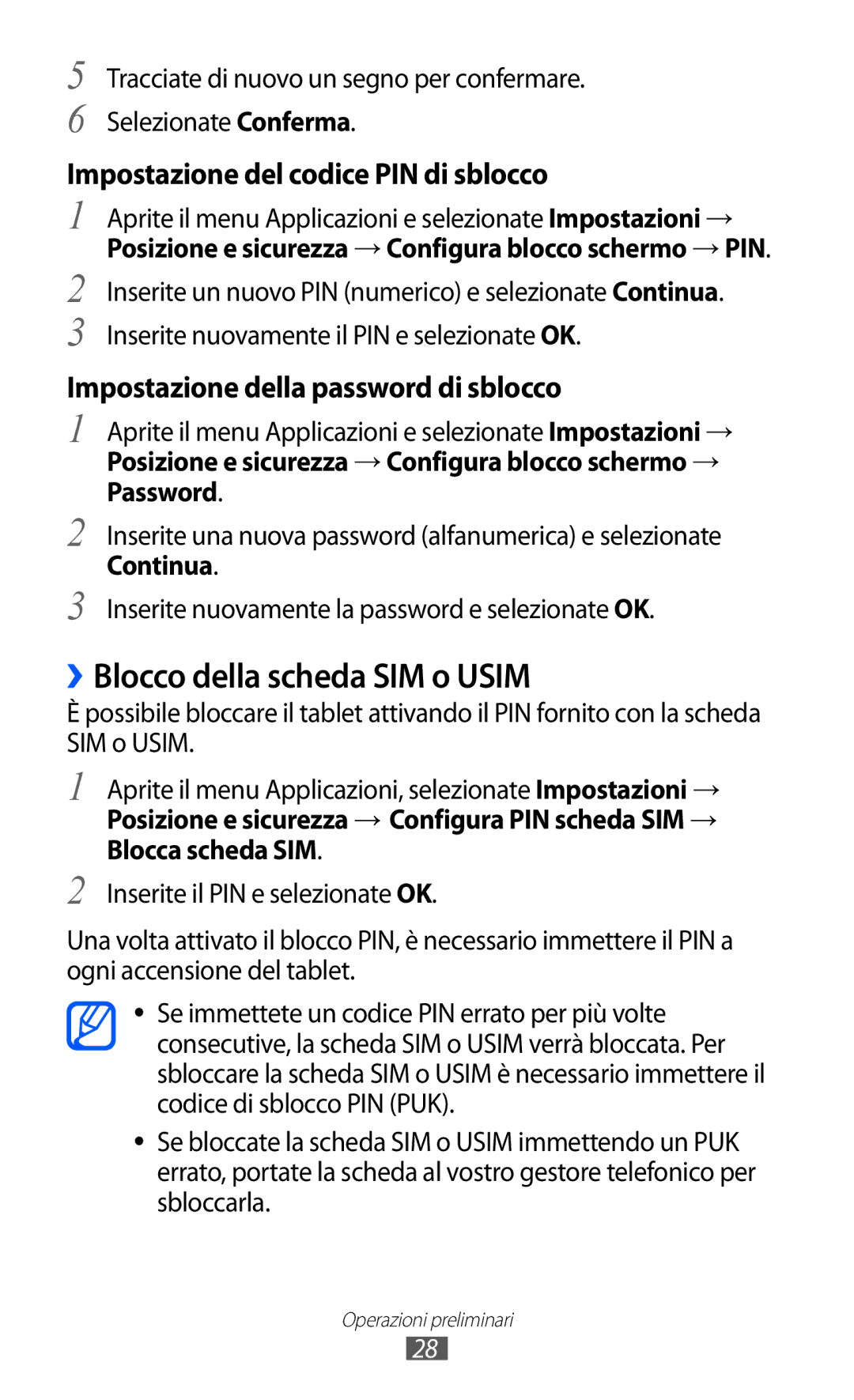 Samsung GT-P7300FKANEE, GT-P7300UWATUR manual ››Blocco della scheda SIM o Usim, Impostazione del codice PIN di sblocco 