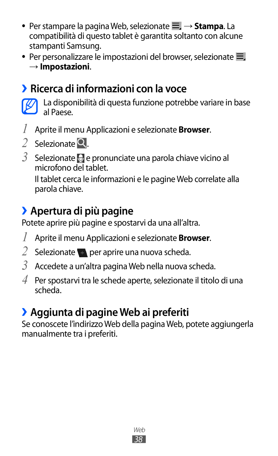 Samsung GT-P7300FKAHUI, GT-P7300UWATUR ››Ricerca di informazioni con la voce, ››Apertura di più pagine, → Impostazioni 