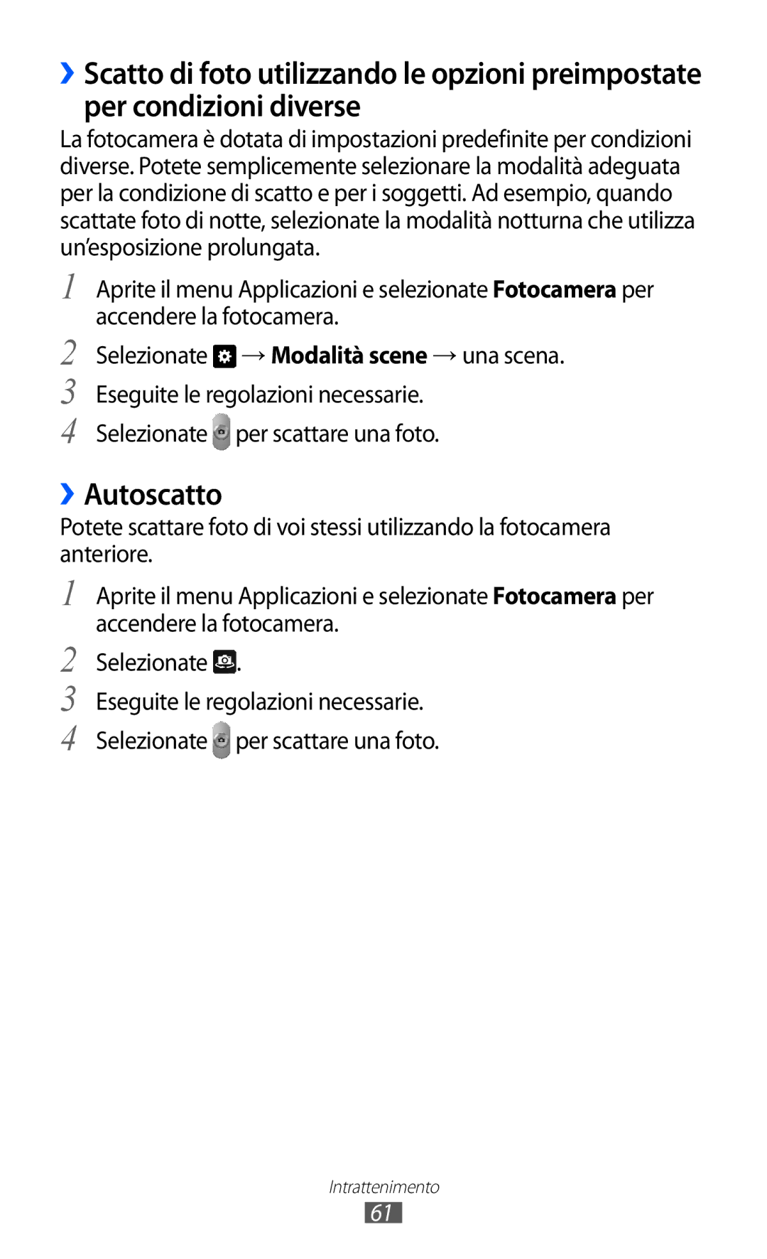 Samsung GT-P7300UWAHUI, GT-P7300UWATUR, GT-P7300UWAITV, GT-P7300FKATIM, GT-P7300UWATIM, GT-P7300FKANEE manual ››Autoscatto 