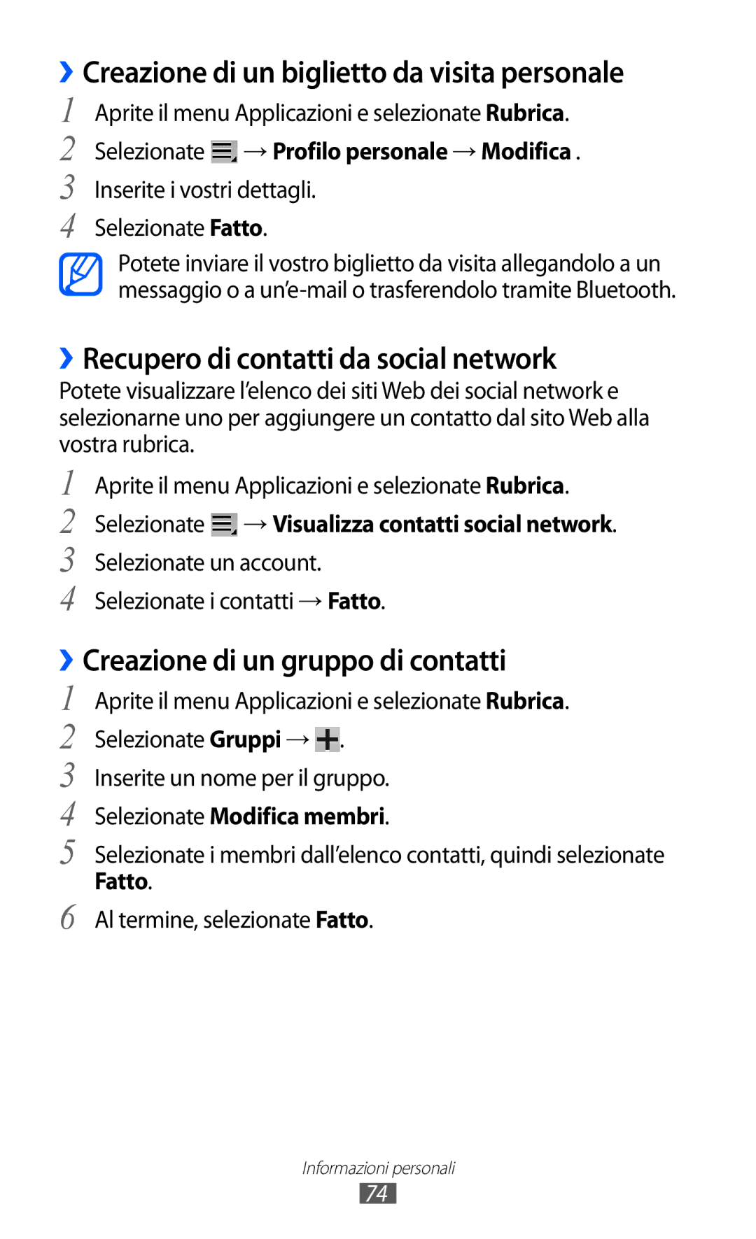 Samsung GT-P7300FKATIM manual ››Creazione di un biglietto da visita personale, ››Recupero di contatti da social network 