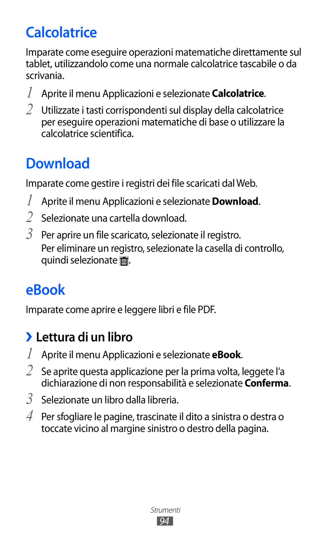 Samsung GT-P7300FKAHUI, GT-P7300UWATUR, GT-P7300UWAITV, GT-P7300FKATIM Calcolatrice, Download, EBook, ››Lettura di un libro 