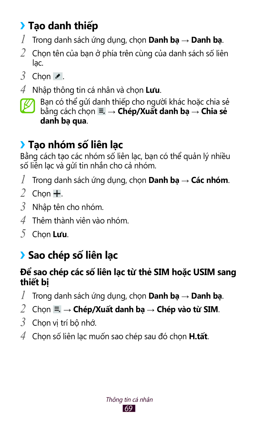 Samsung GT-P7300UWAXXV, GT-P7300UWAXEV manual ››Tạo danh thiếp, ››Tạo nhóm số liên lạc, ››Sao chép số liên lạc, Danh ba qua 