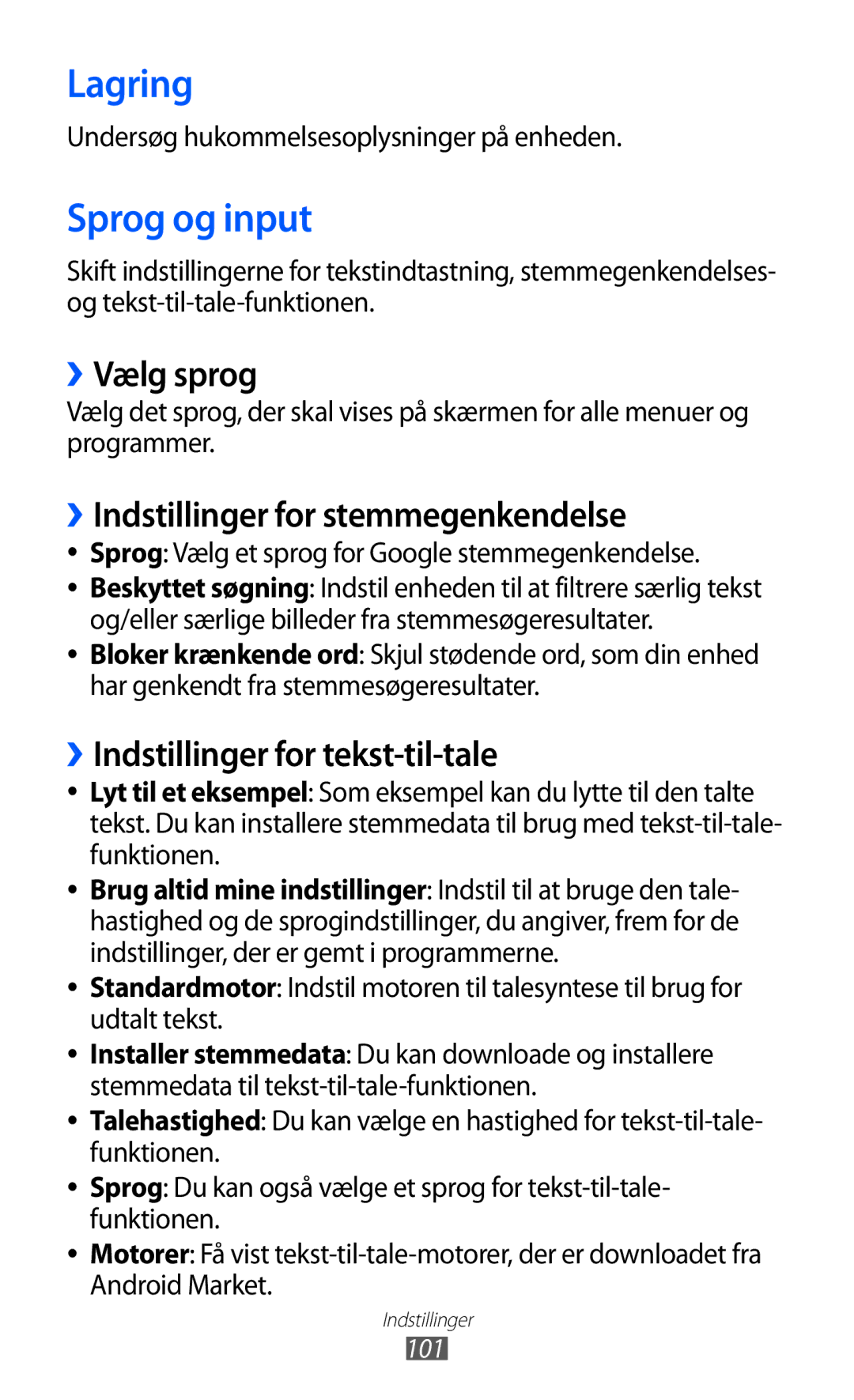 Samsung GT-P7310FKENEE, GT-P7310FKANEE manual Lagring, Sprog og input, ››Vælg sprog, ››Indstillinger for stemmegenkendelse 