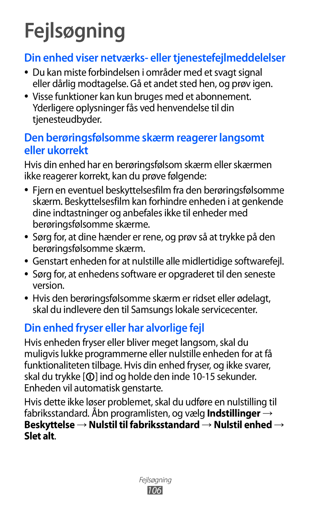 Samsung GT-P7310UWENEE, GT-P7310FKANEE, GT-P7310FKENEE Fejlsøgning, Din enhed viser netværks- eller tjenestefejlmeddelelser 