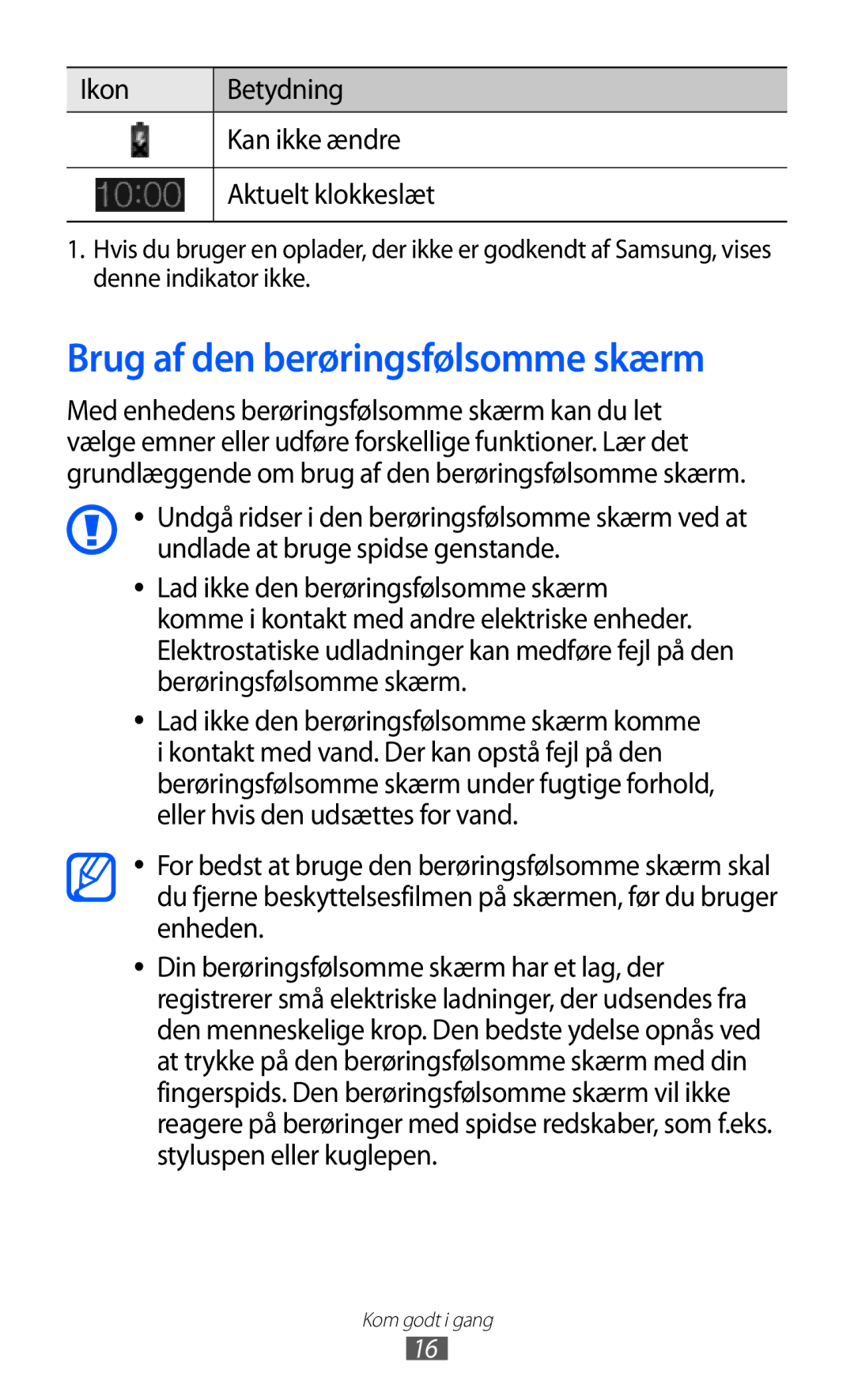 Samsung GT-P7310FKANEE manual Brug af den berøringsfølsomme skærm, Ikon Betydning Kan ikke ændre Aktuelt klokkeslæt 