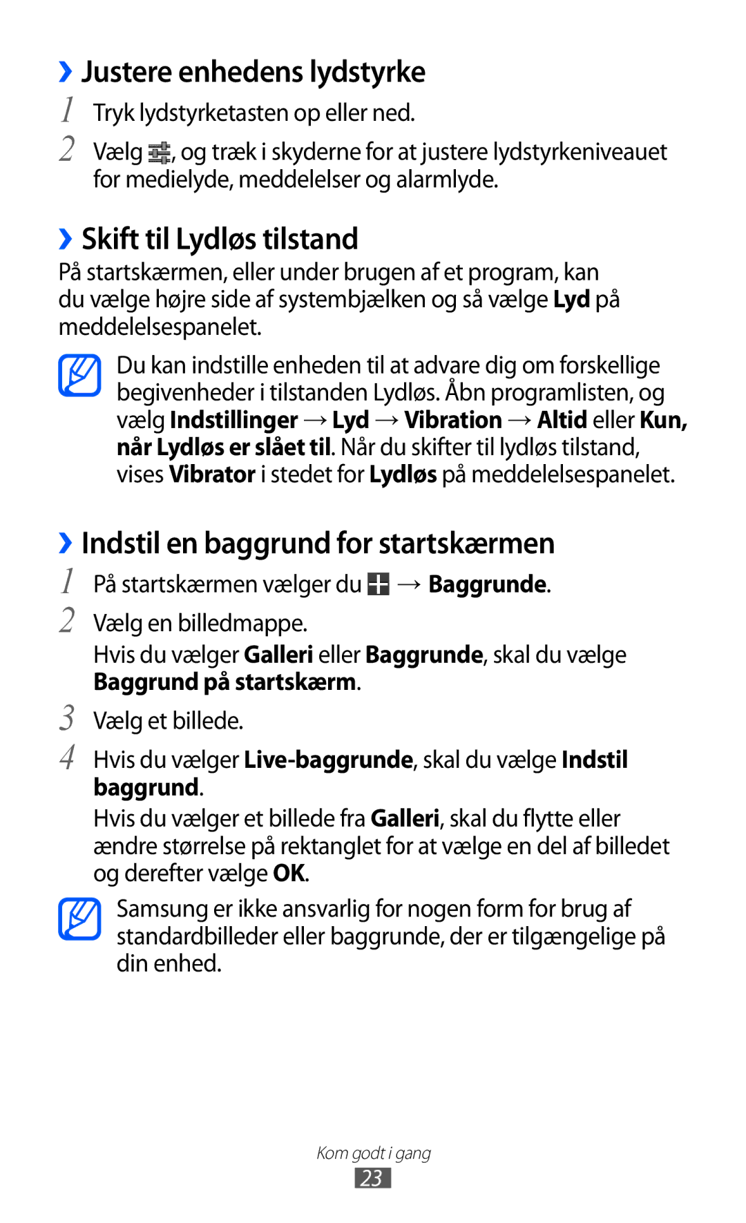 Samsung GT-P7310UWANEE ››Justere enhedens lydstyrke, ››Skift til Lydløs tilstand, ››Indstil en baggrund for startskærmen 