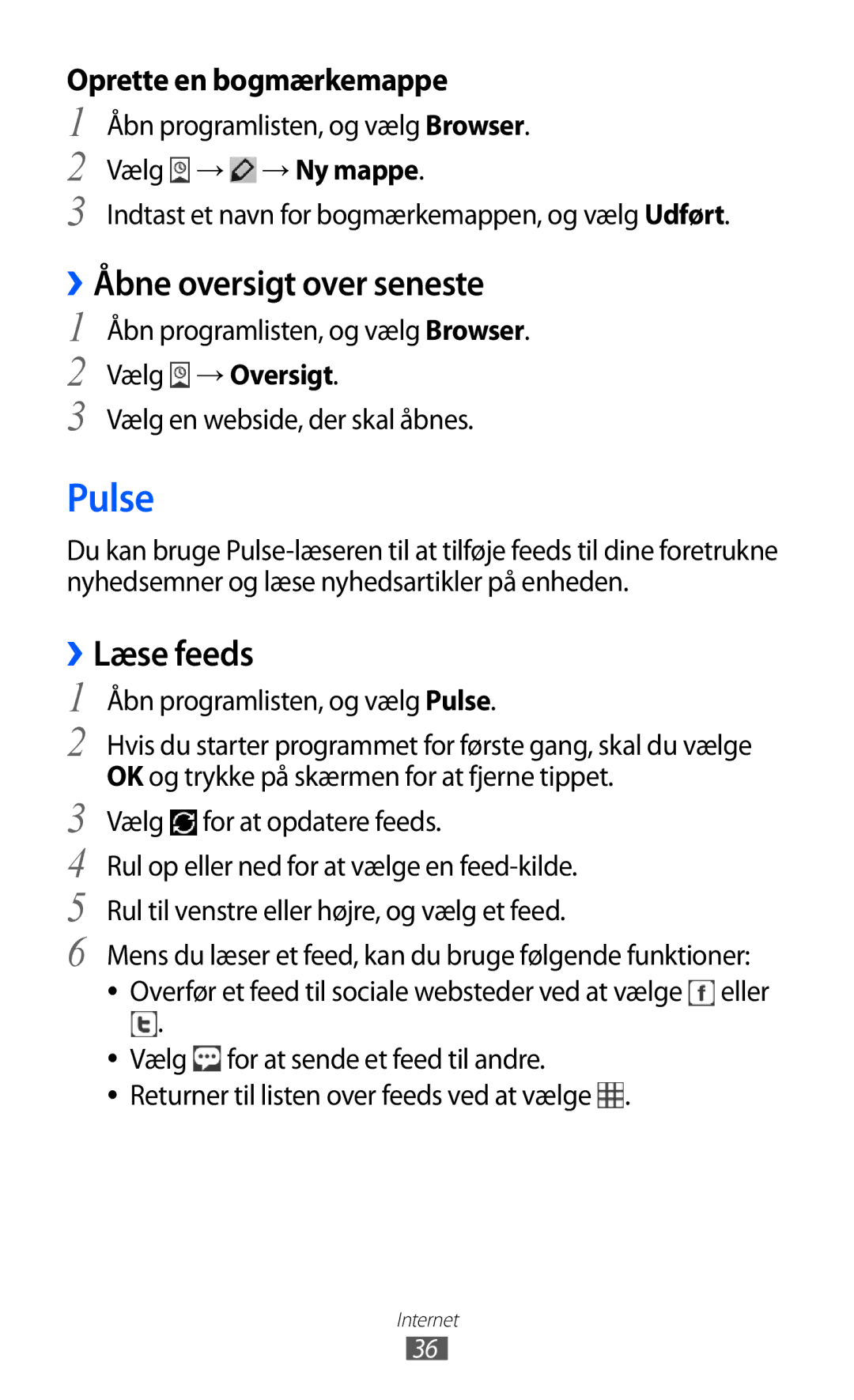Samsung GT-P7310FKANEE manual Pulse, ››Åbne oversigt over seneste, ››Læse feeds, Vælg → → Ny mappe, Vælg → Oversigt 