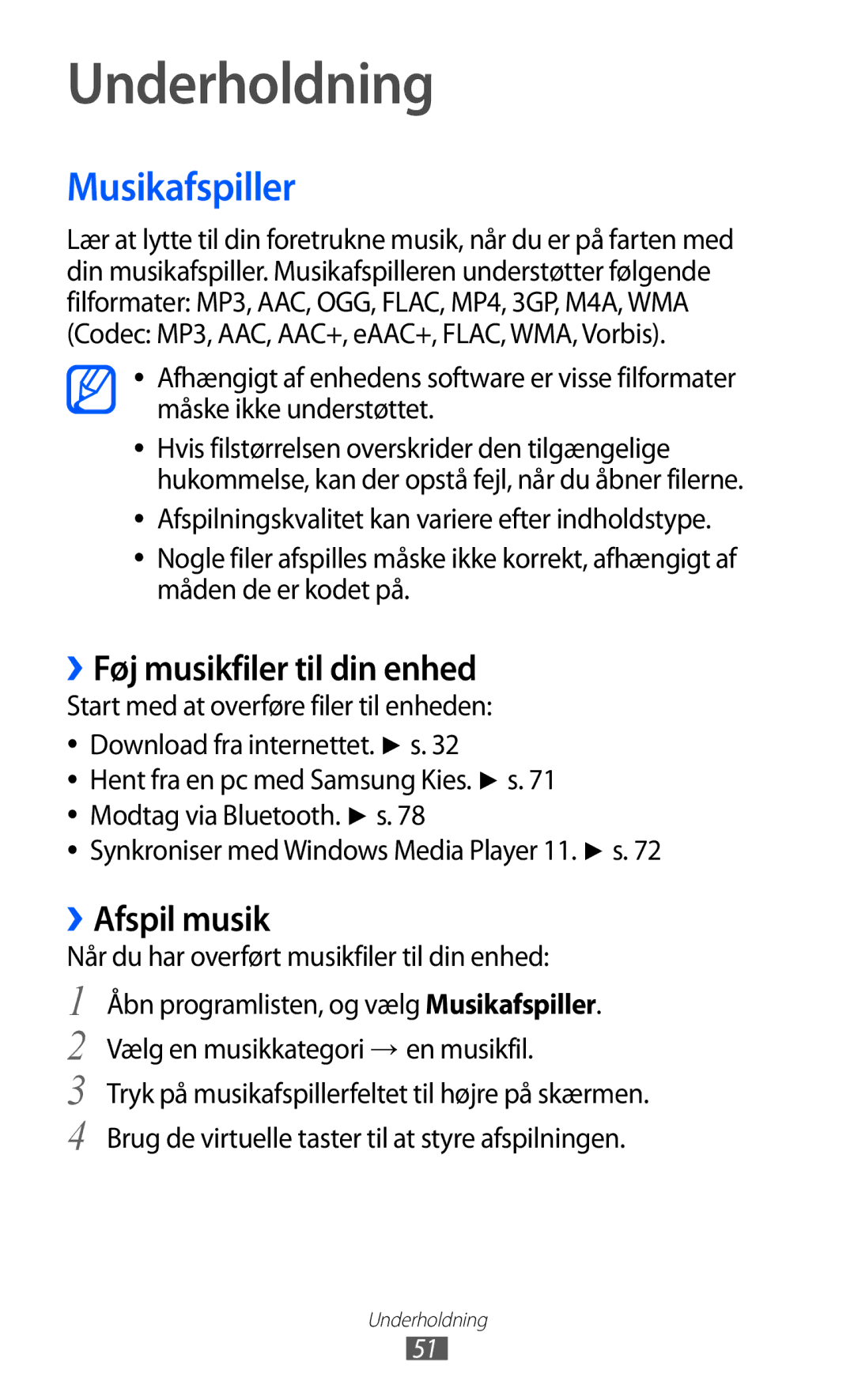 Samsung GT-P7310UWANEE, GT-P7310FKANEE manual Underholdning, Musikafspiller, ››Føj musikfiler til din enhed, ››Afspil musik 