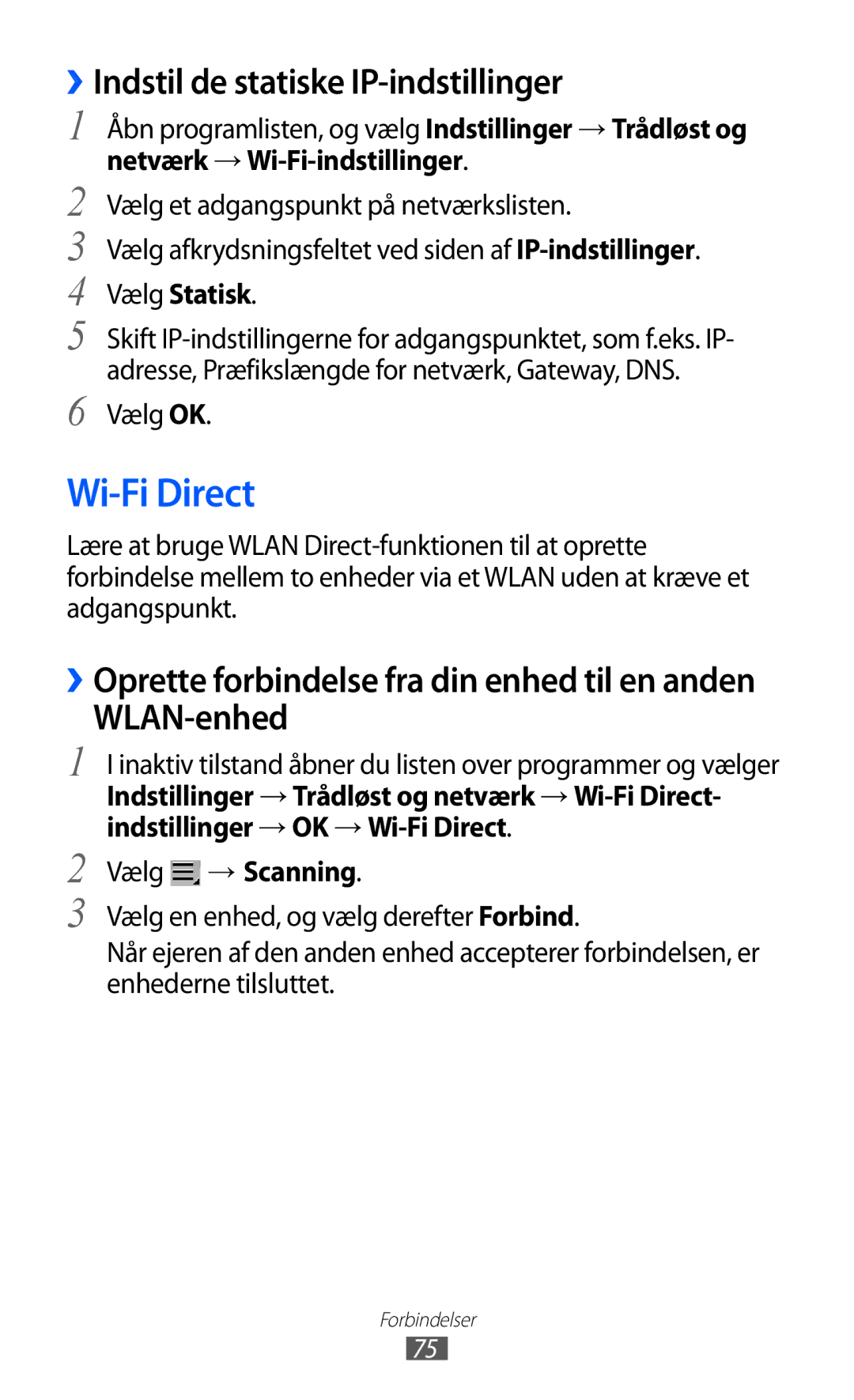 Samsung GT-P7310UWANEE, GT-P7310FKANEE manual Wi-Fi Direct, ››Indstil de statiske IP-indstillinger, WLAN-enhed, Vælg Statisk 