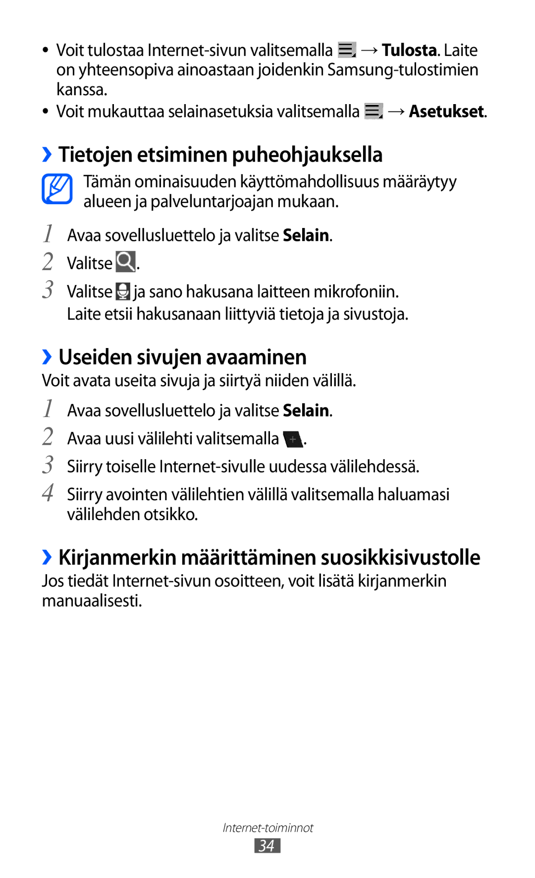 Samsung GT-P7310UWENEE, GT-P7310FKANEE, GT-P7310FKENEE ››Tietojen etsiminen puheohjauksella, ››Useiden sivujen avaaminen 