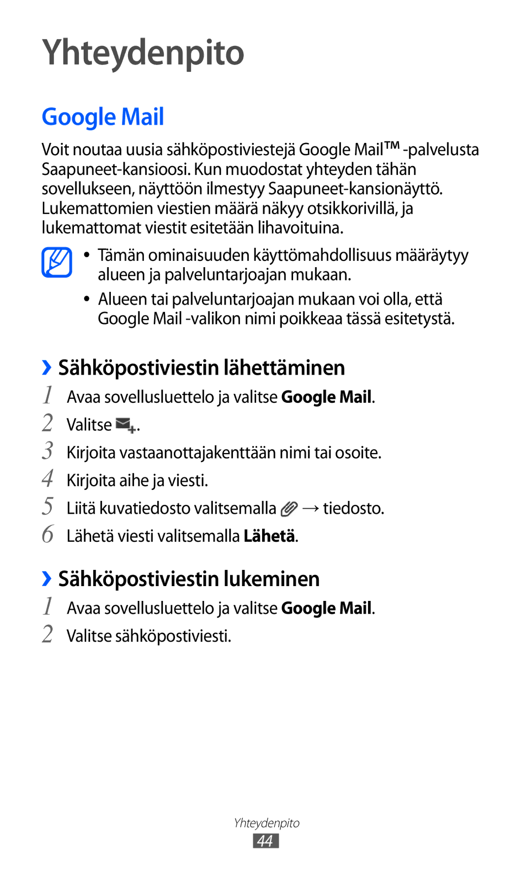 Samsung GT-P7310FKANEE manual Yhteydenpito, Google Mail, ››Sähköpostiviestin lähettäminen, ››Sähköpostiviestin lukeminen 