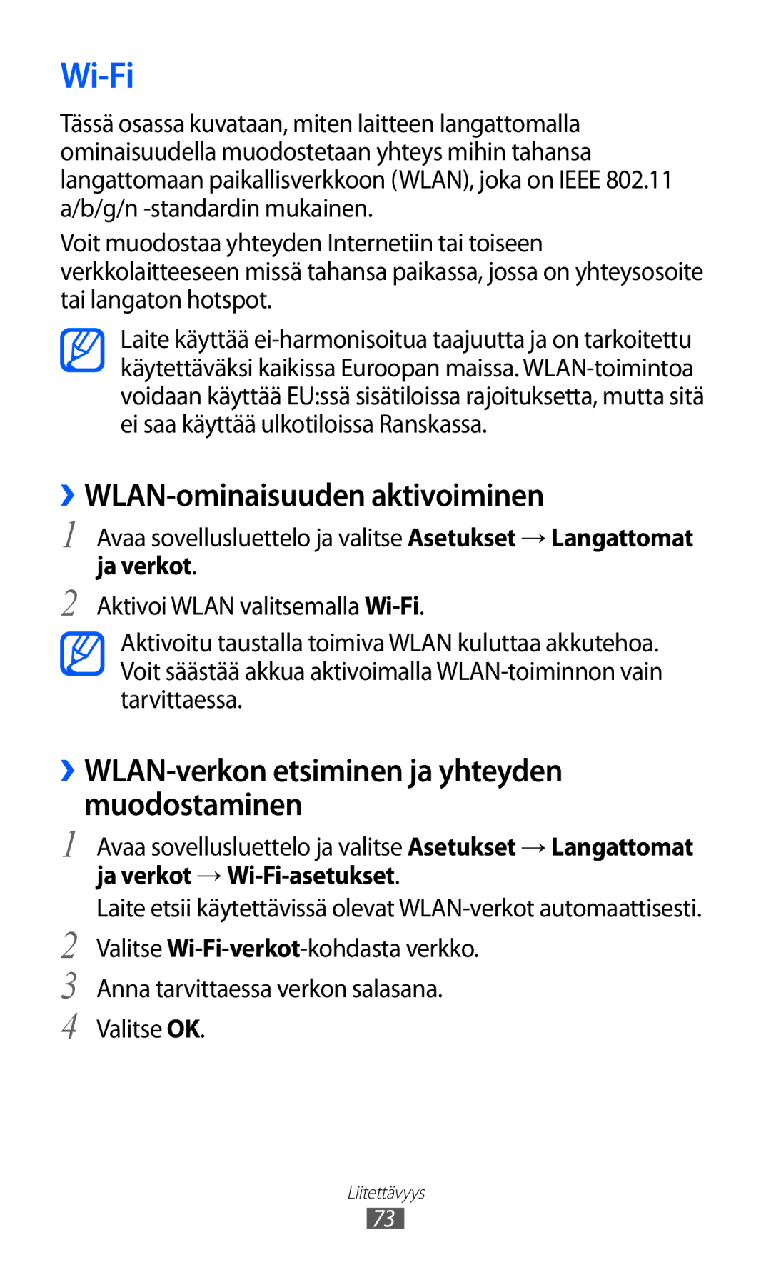 Samsung GT-P7310FKENEE manual Wi-Fi, ››WLAN-ominaisuuden aktivoiminen, ››WLAN-verkon etsiminen ja yhteyden muodostaminen 