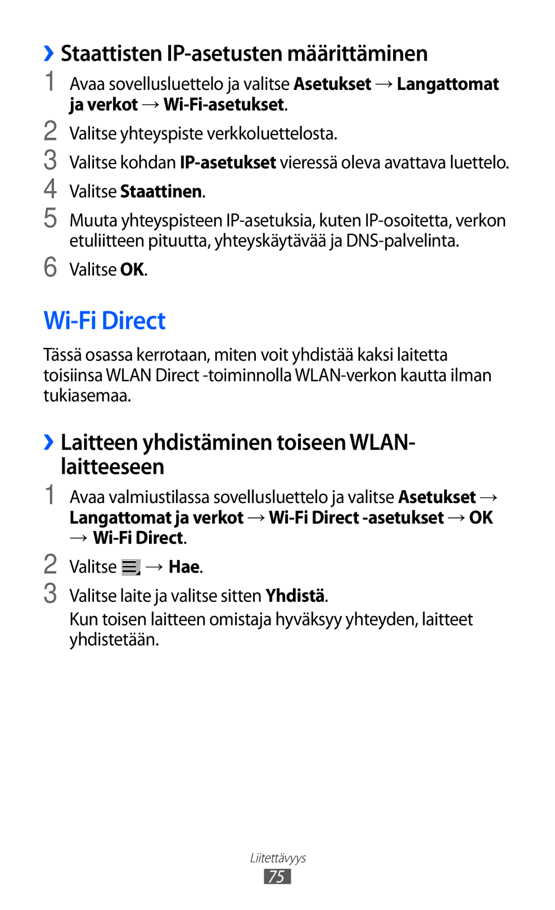 Samsung GT-P7310UWANEE, GT-P7310FKANEE ››Staattisten IP-asetusten määrittäminen, Valitse Staattinen, → Wi-Fi Direct 