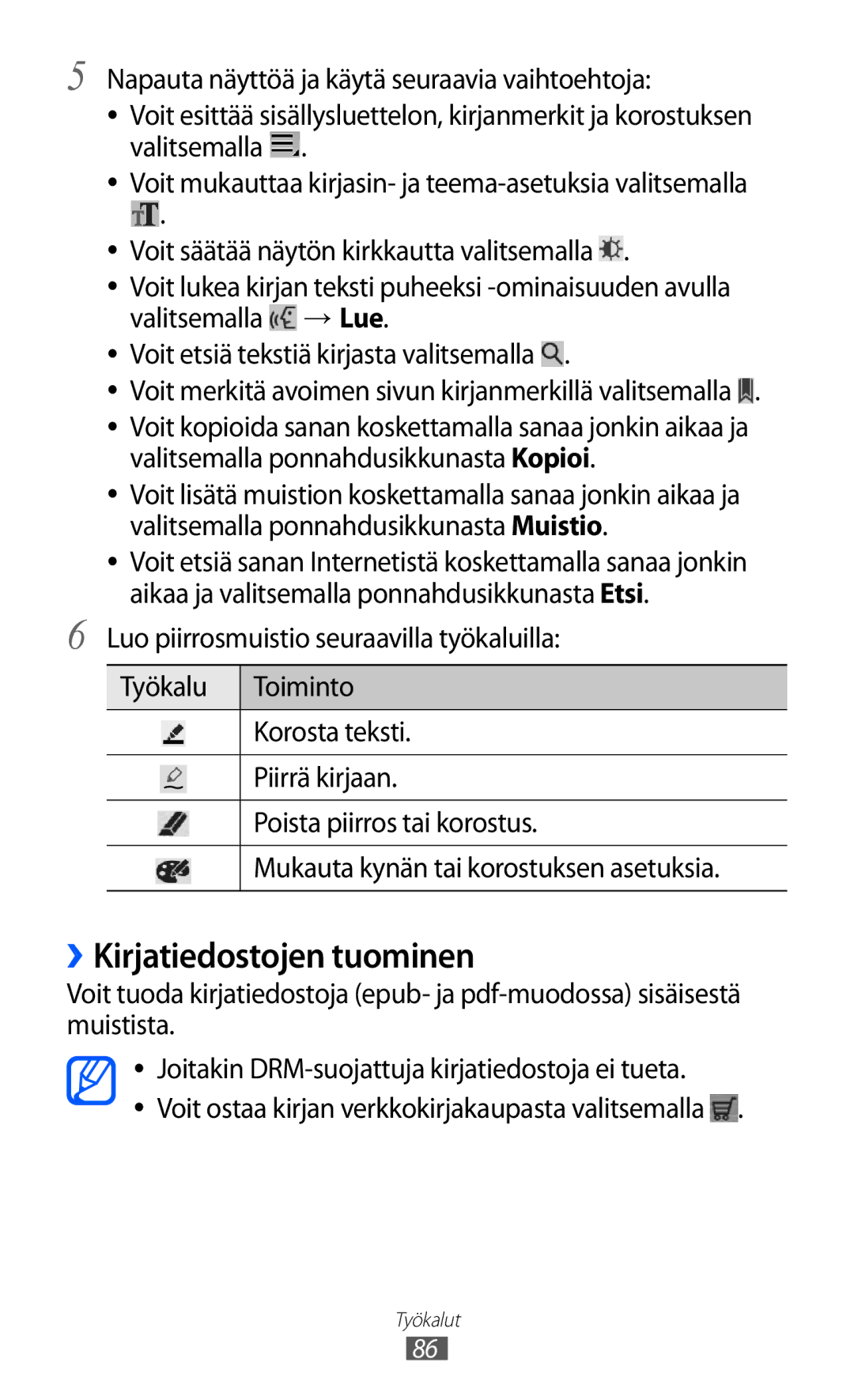 Samsung GT-P7310UWENEE, GT-P7310FKANEE, GT-P7310FKENEE, GT-P7310UWANEE manual ››Kirjatiedostojen tuominen 