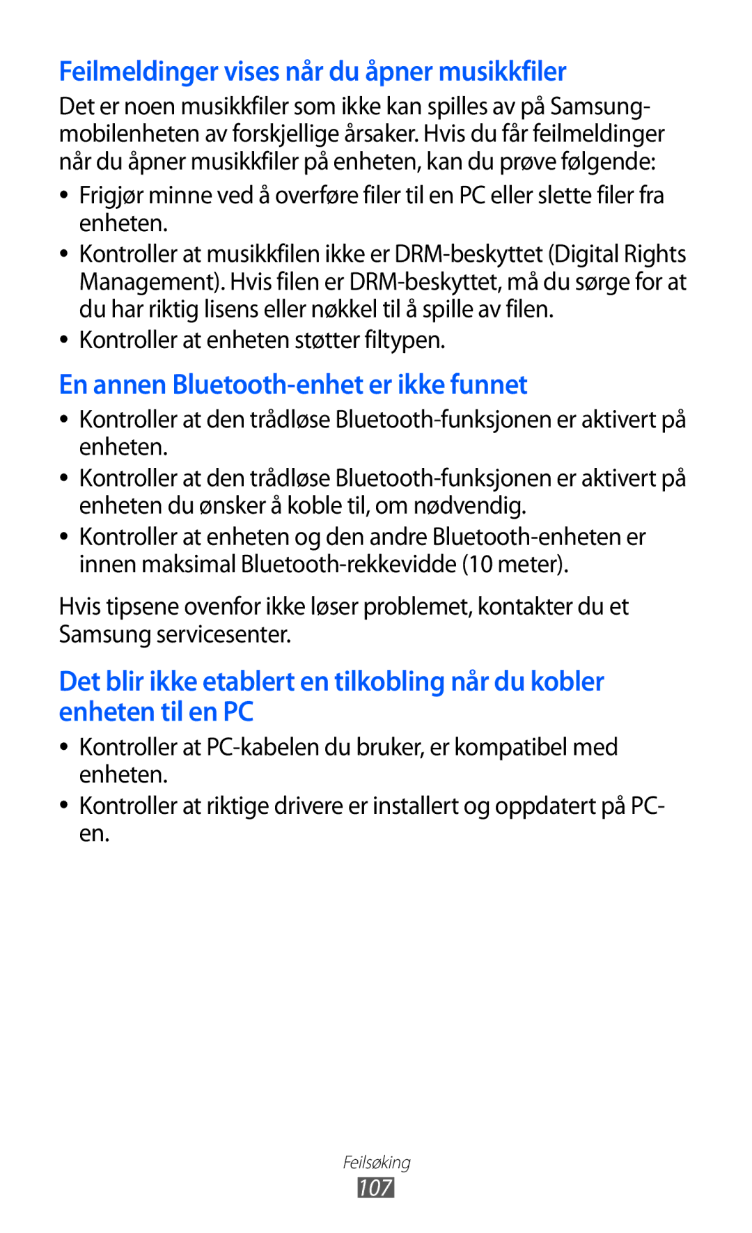 Samsung GT-P7310UWANEE manual Feilmeldinger vises når du åpner musikkfiler, Kontroller at enheten støtter filtypen 