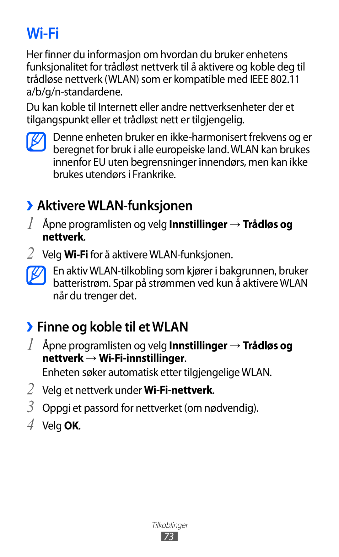 Samsung GT-P7310FKENEE, GT-P7310FKANEE manual Wi-Fi, ››Aktivere WLAN-funksjonen, ››Finne og koble til et Wlan, Nettverk 